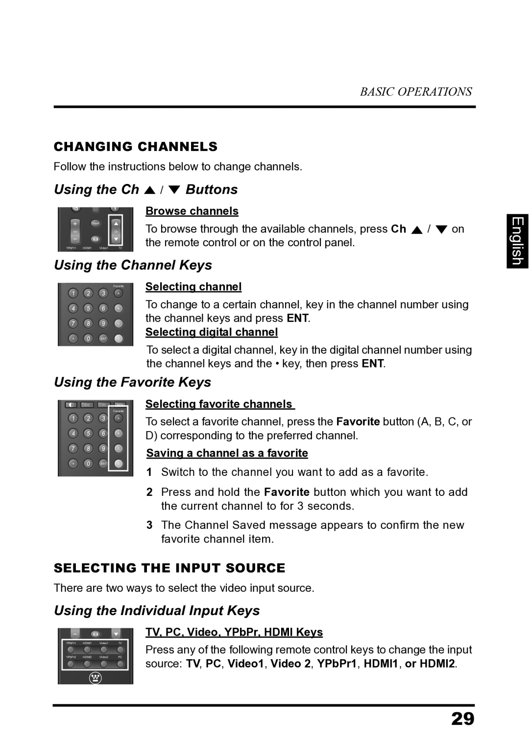 Westinghouse LD-2680 manual Using the Ch / Buttons, Using the Channel Keys, Using the Favorite Keys 