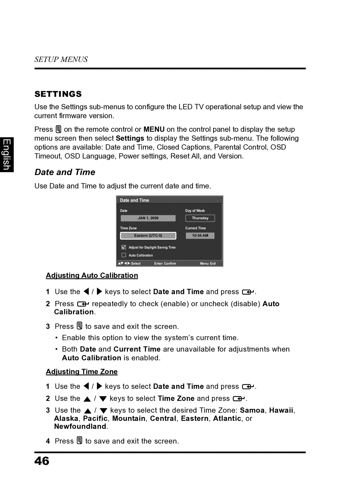 Westinghouse LD-2680 manual Date and Time, Settings, Adjusting Auto Calibration, Adjusting Time Zone 