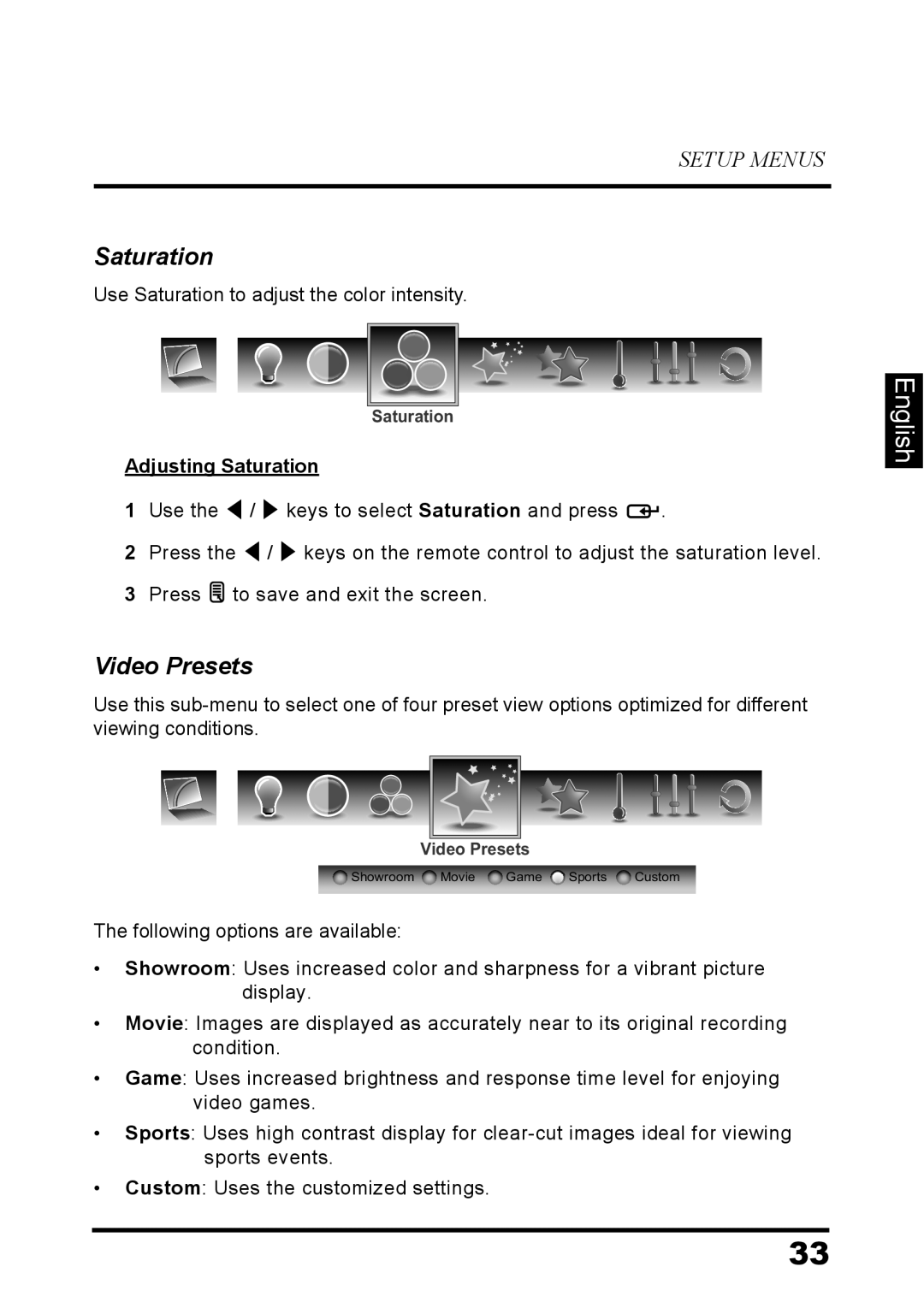 Westinghouse LD-3237 user manual Video Presets, English, Setup Menus, Adjusting Saturation 
