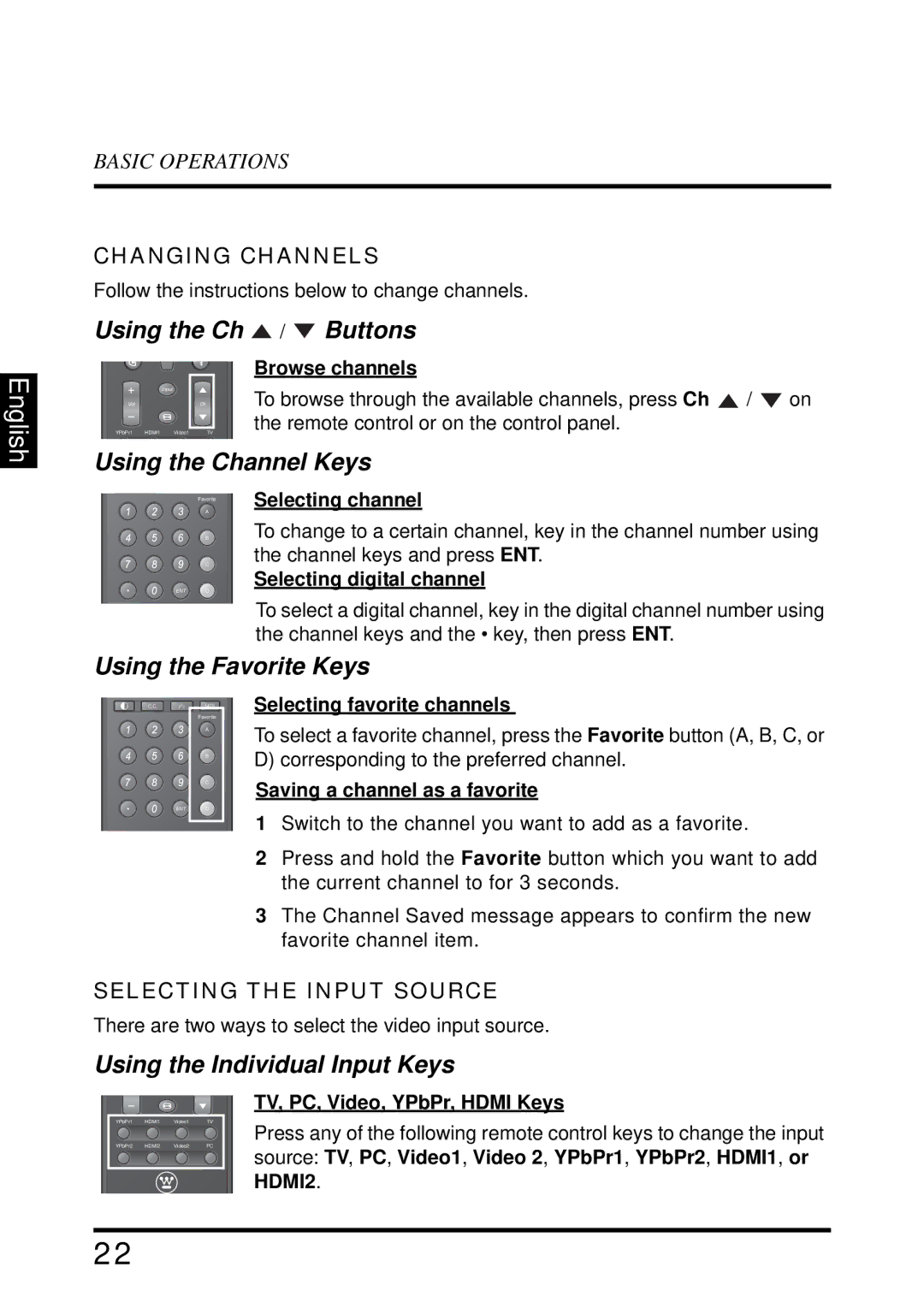 Westinghouse LD-3255VX user manual Using the Ch / Buttons, Using the Channel Keys, Using the Favorite Keys 