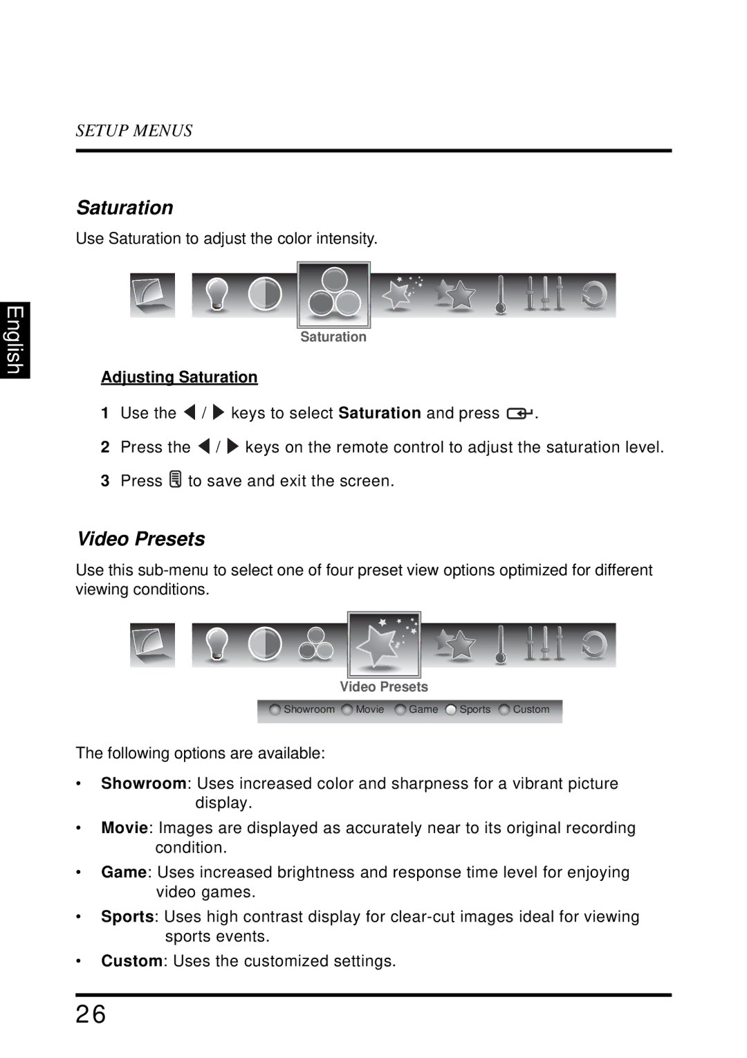 Westinghouse LD-3255VX user manual Video Presets, Adjusting Saturation 