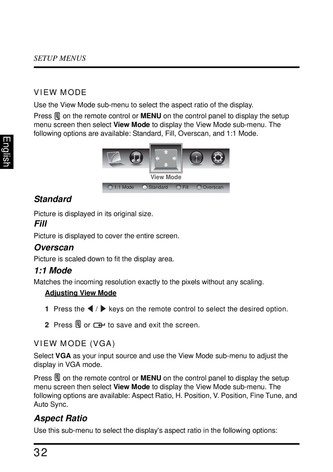 Westinghouse LD-3255VX user manual Standard, Fill, Overscan, Mode, Aspect Ratio 