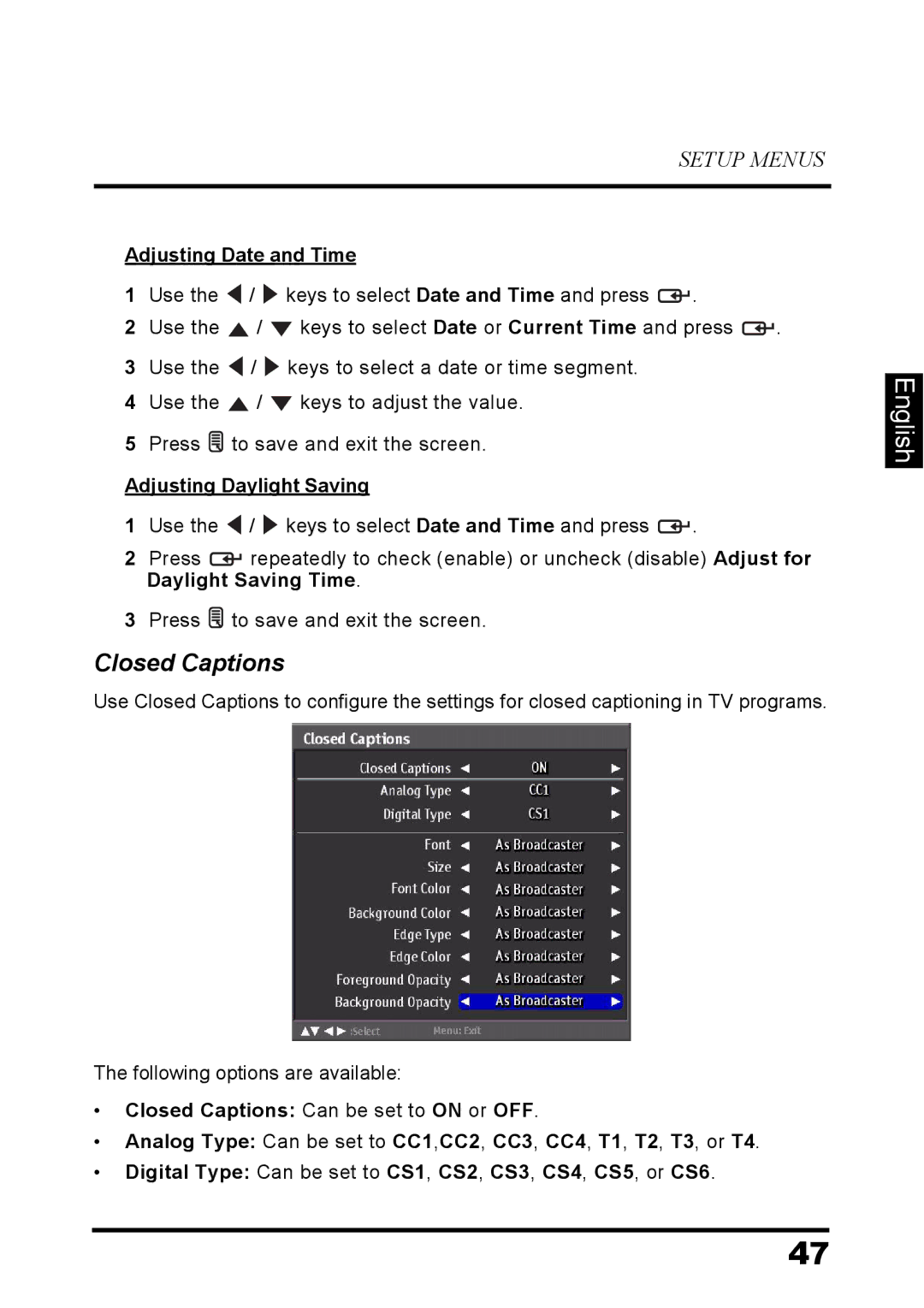 Westinghouse LD-3260 user manual Closed Captions, Adjusting Date and Time, Adjusting Daylight Saving 