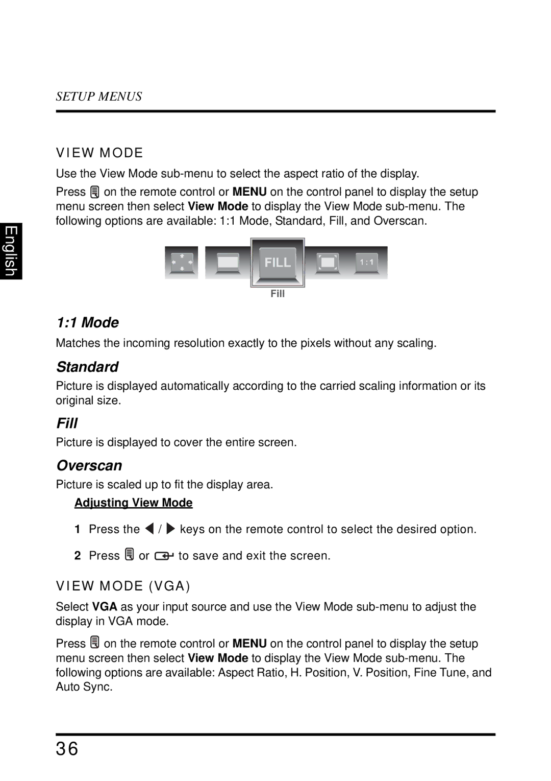 Westinghouse LD-4655VX manual Mode, Standard, Fill, Overscan 