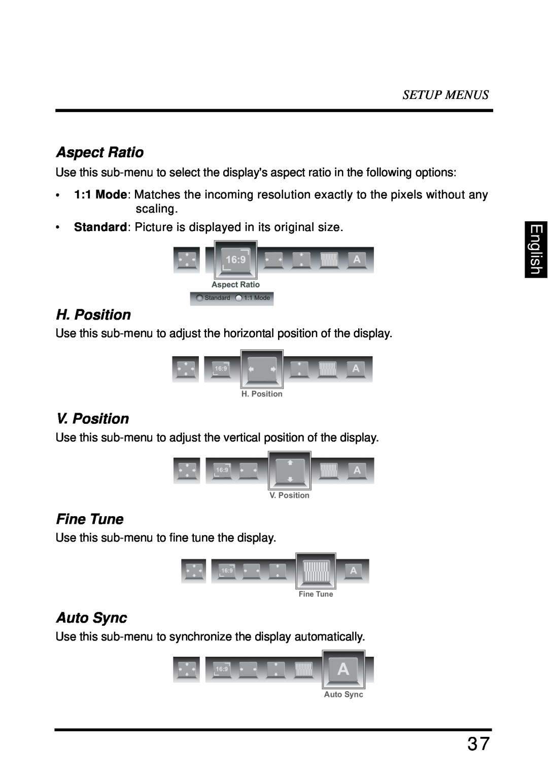 Westinghouse LD-4680 user manual Aspect Ratio, H. Position, V. Position, Fine Tune, Auto Sync, English, Setup Menus 