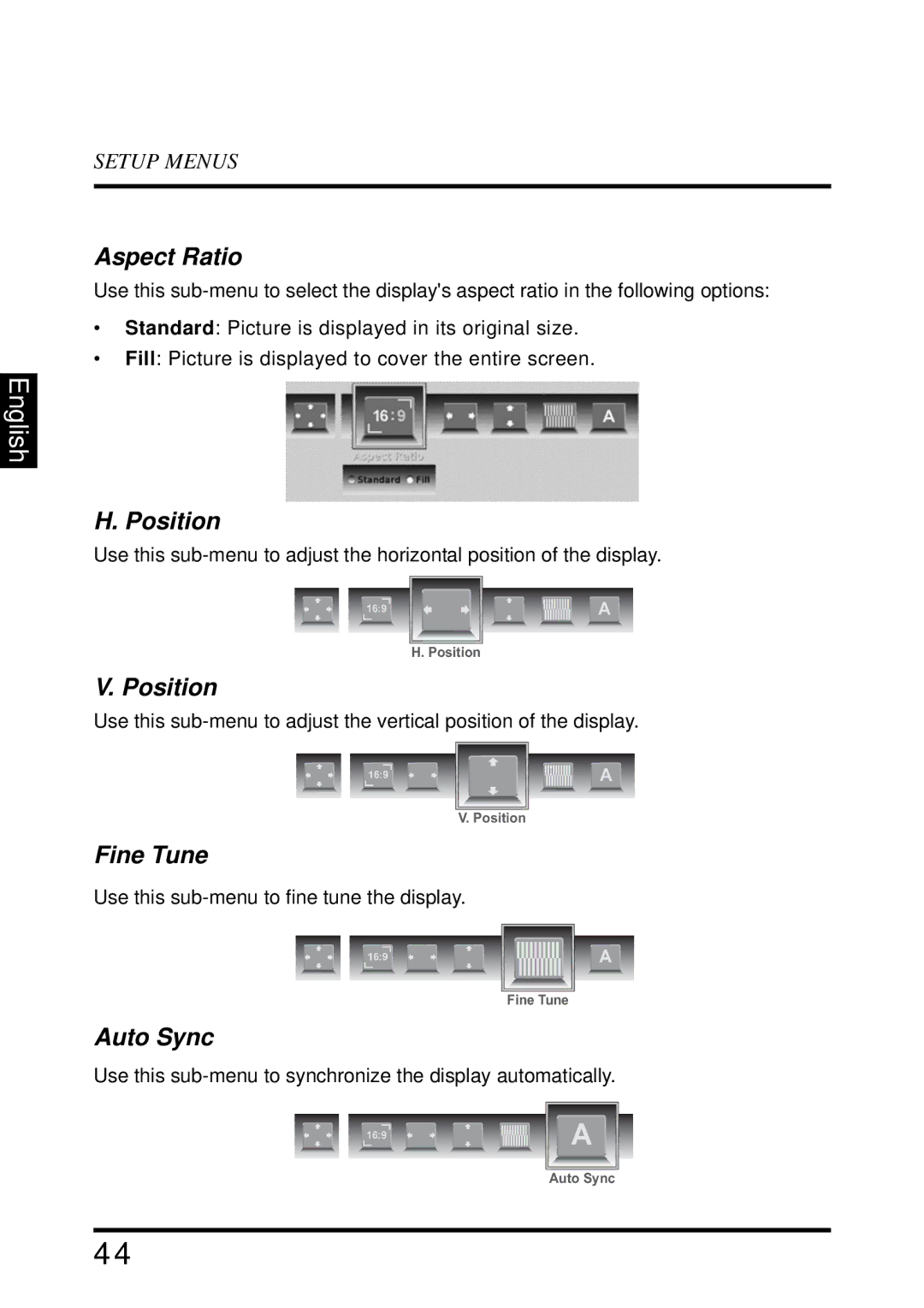 Westinghouse LD-4695 manual Aspect Ratio, Position, Fine Tune, Auto Sync 