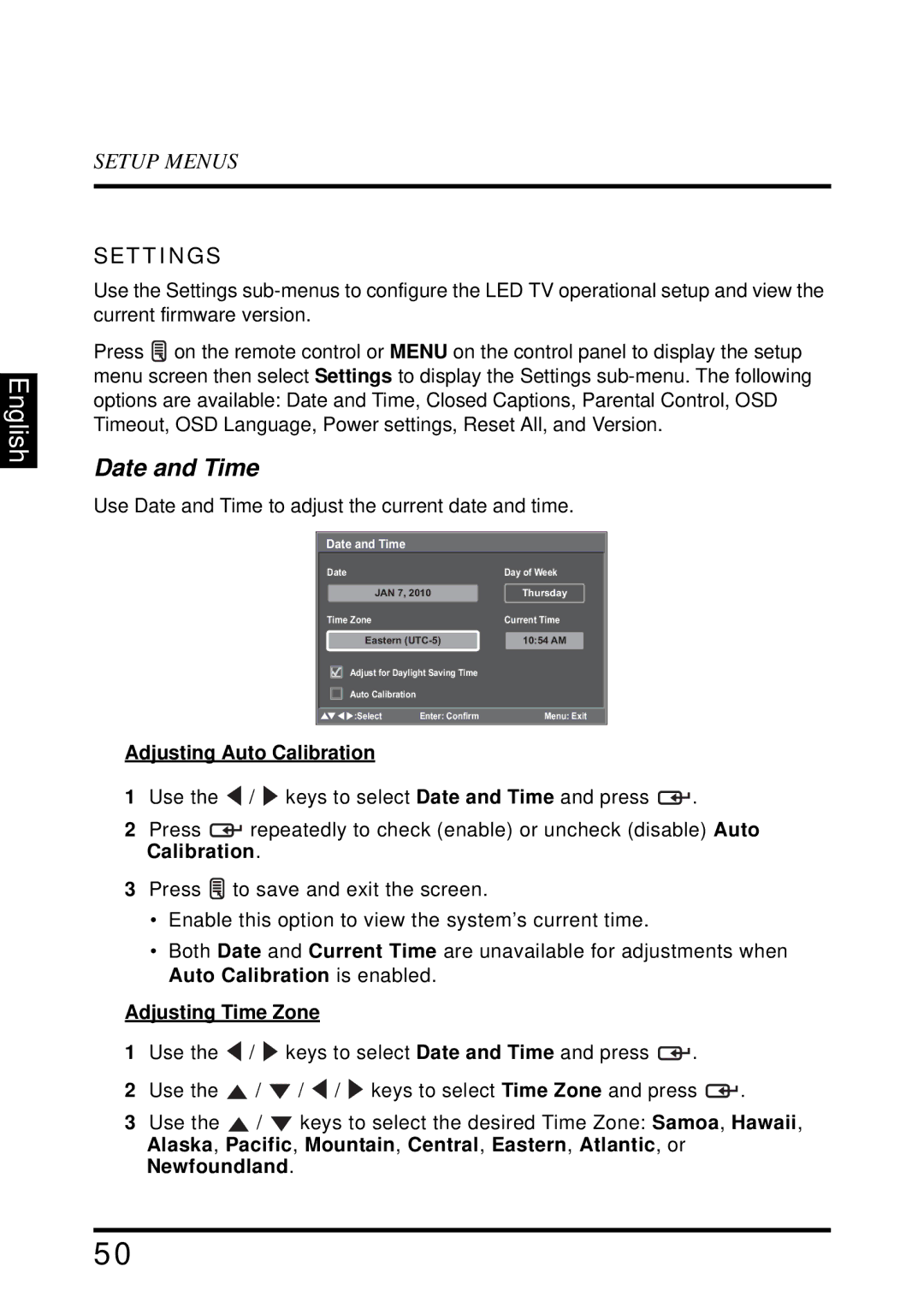 Westinghouse LD-4695 manual Date and Time, Settings, Adjusting Auto Calibration, Adjusting Time Zone 