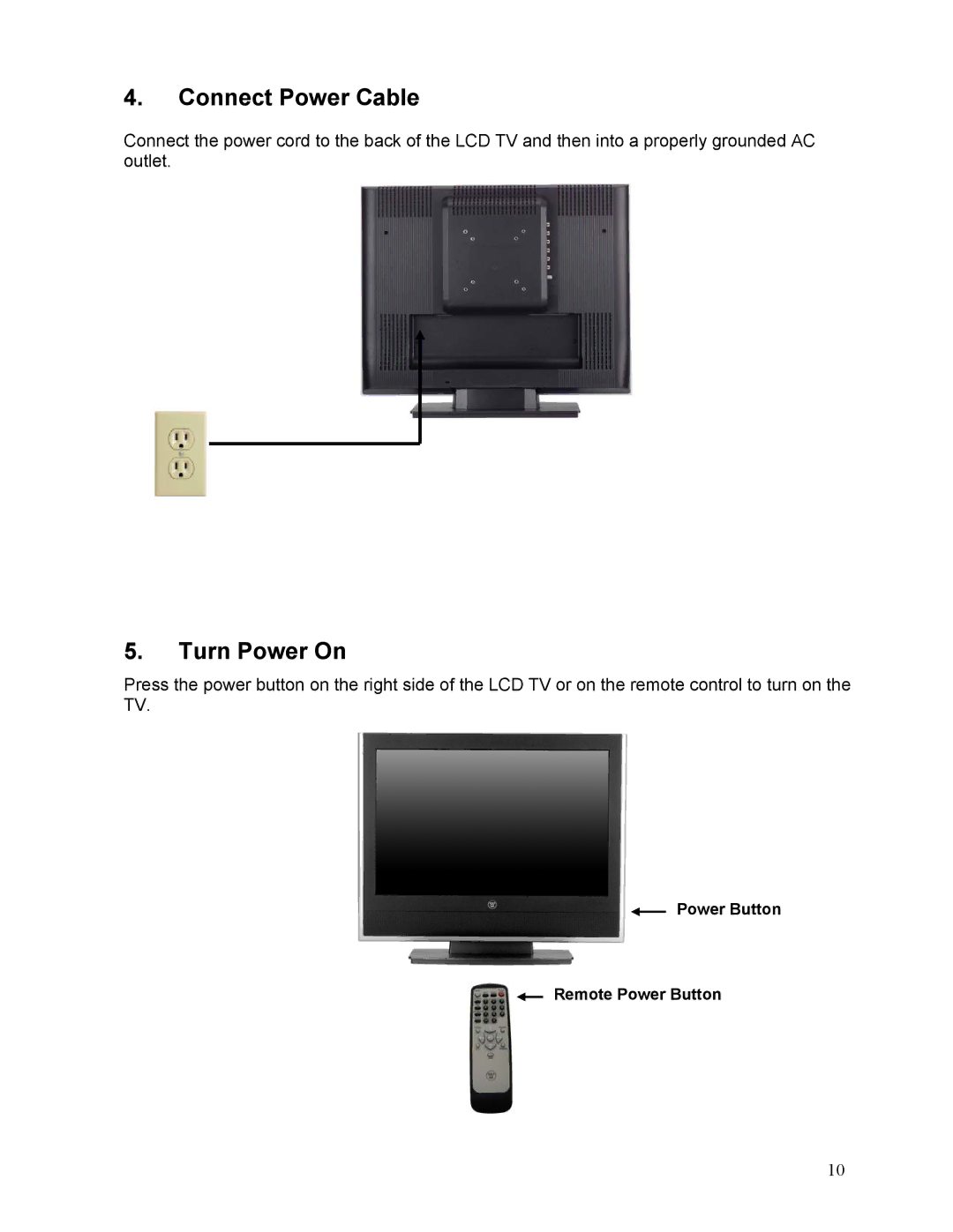 Westinghouse LTV-19w6 user manual Connect Power Cable, Turn Power On 