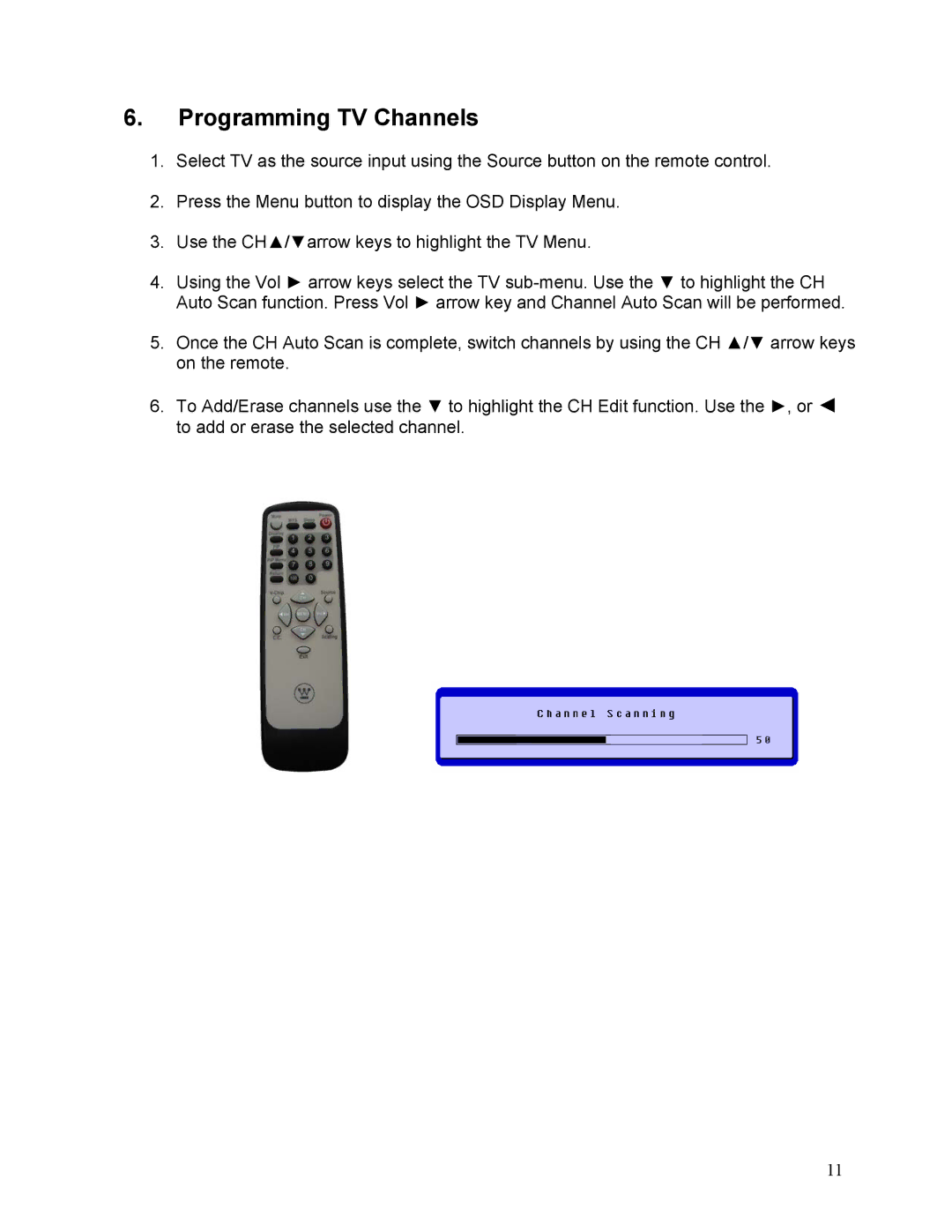 Westinghouse LTV-19w6 user manual Programming TV Channels 