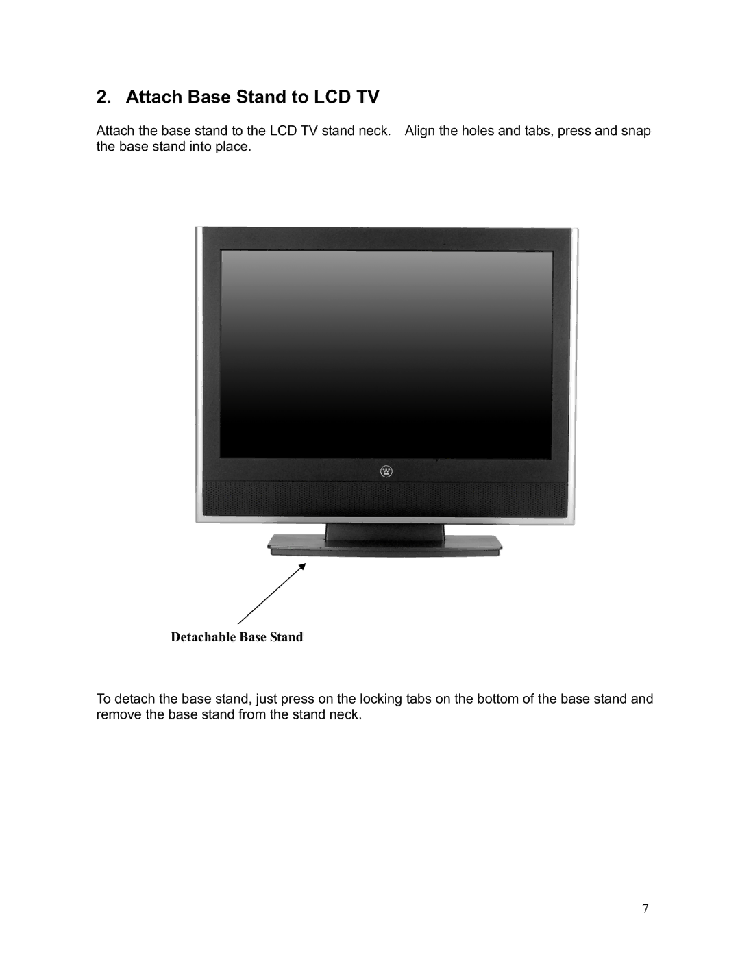 Westinghouse LTV-19w6 user manual Attach Base Stand to LCD TV, Detachable Base Stand 