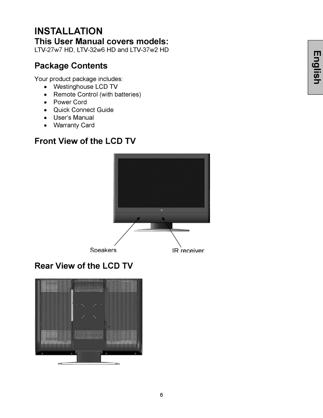 Westinghouse LTV-32w6, LTV-27w7 HD user manual Package Contents, Front View of the LCD TV, Rear View of the LCD TV 