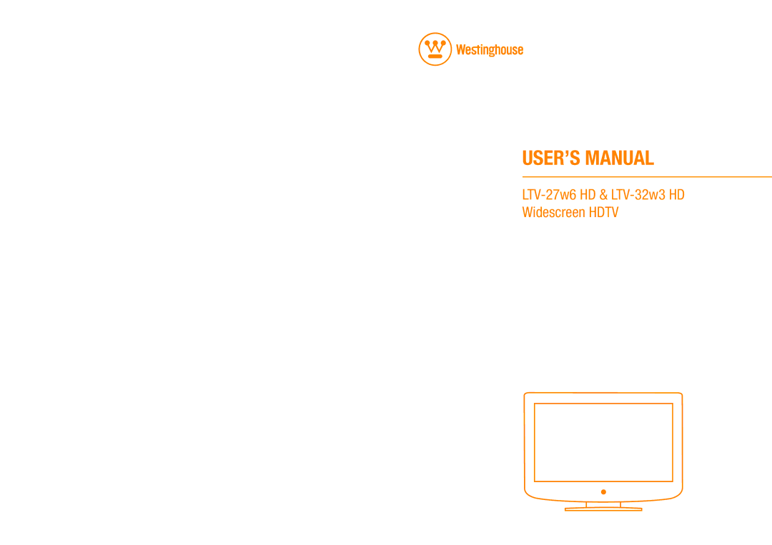 Westinghouse LTV-32w3 user manual USER’S Manual 