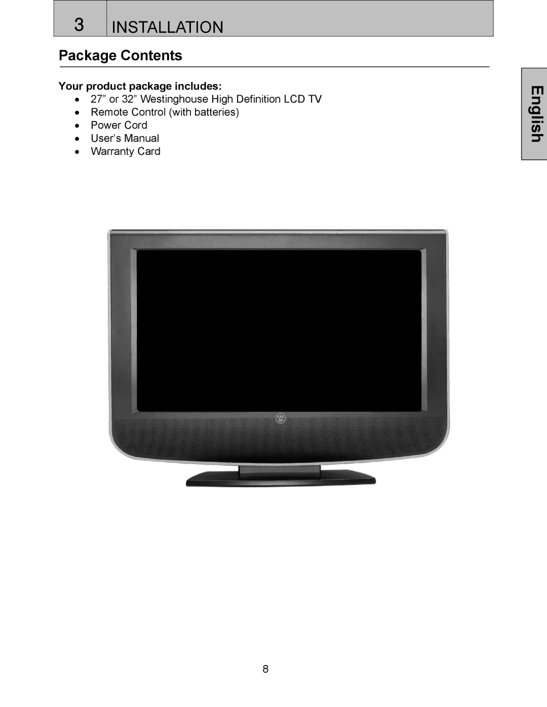 Westinghouse LTV-32w3 user manual Installation, Package Contents 