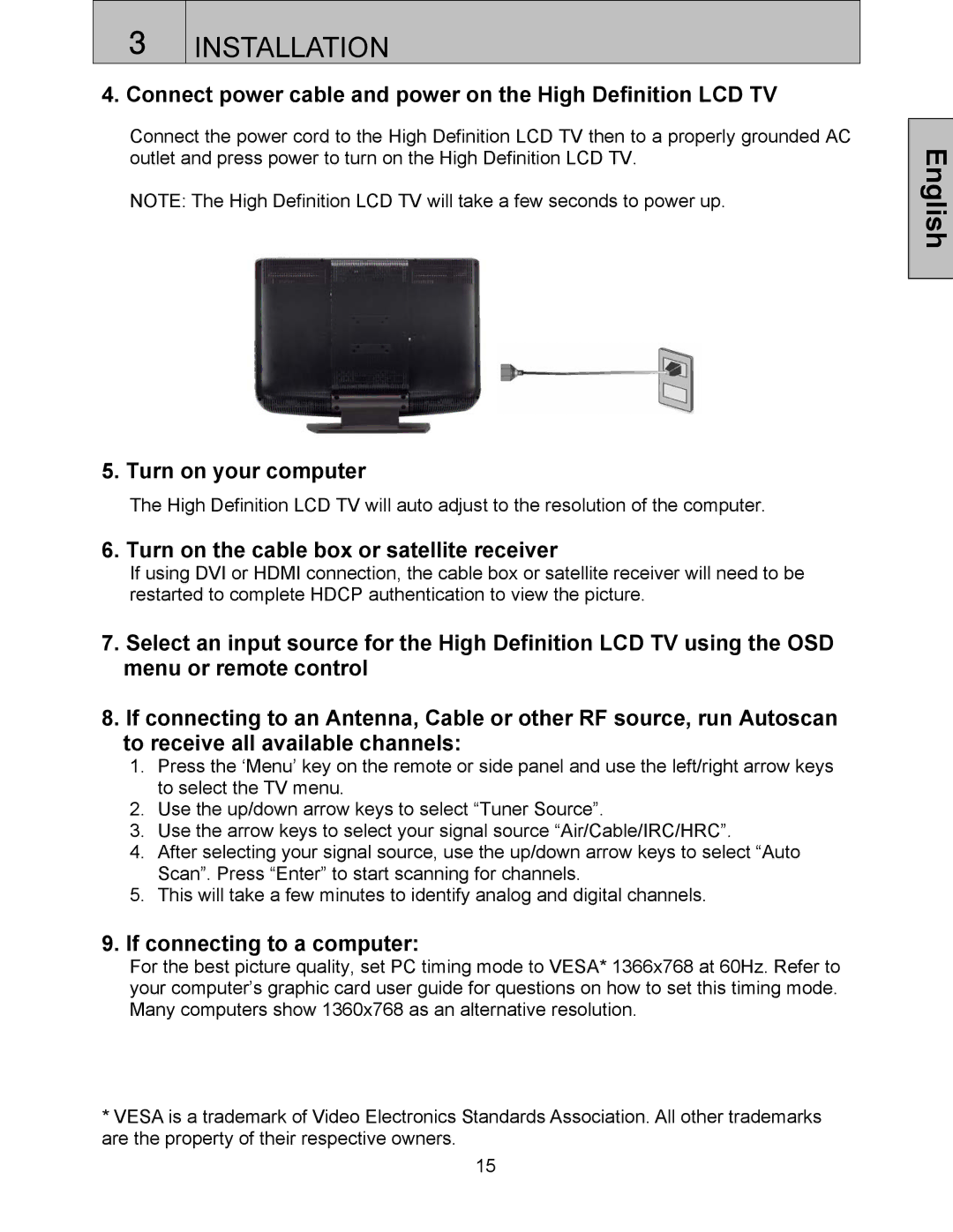 Westinghouse LTV-32w3 user manual Connect power cable and power on the High Definition LCD TV, Turn on your computer 