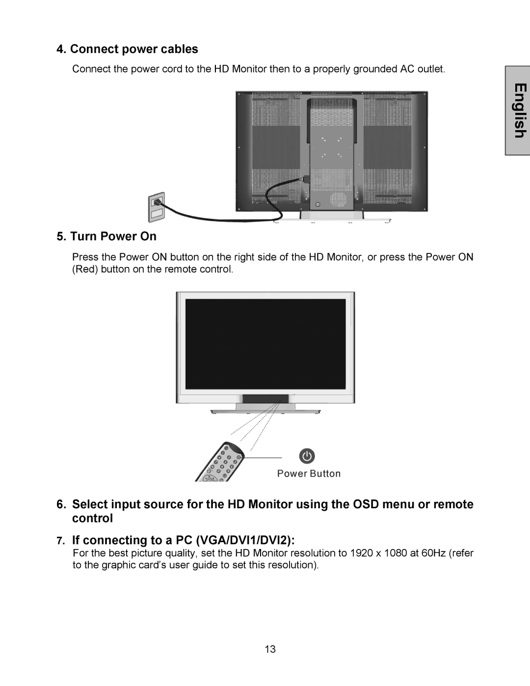 Westinghouse LVM-42w2, LVM-47w1 user manual Connect power cables, Turn Power On 