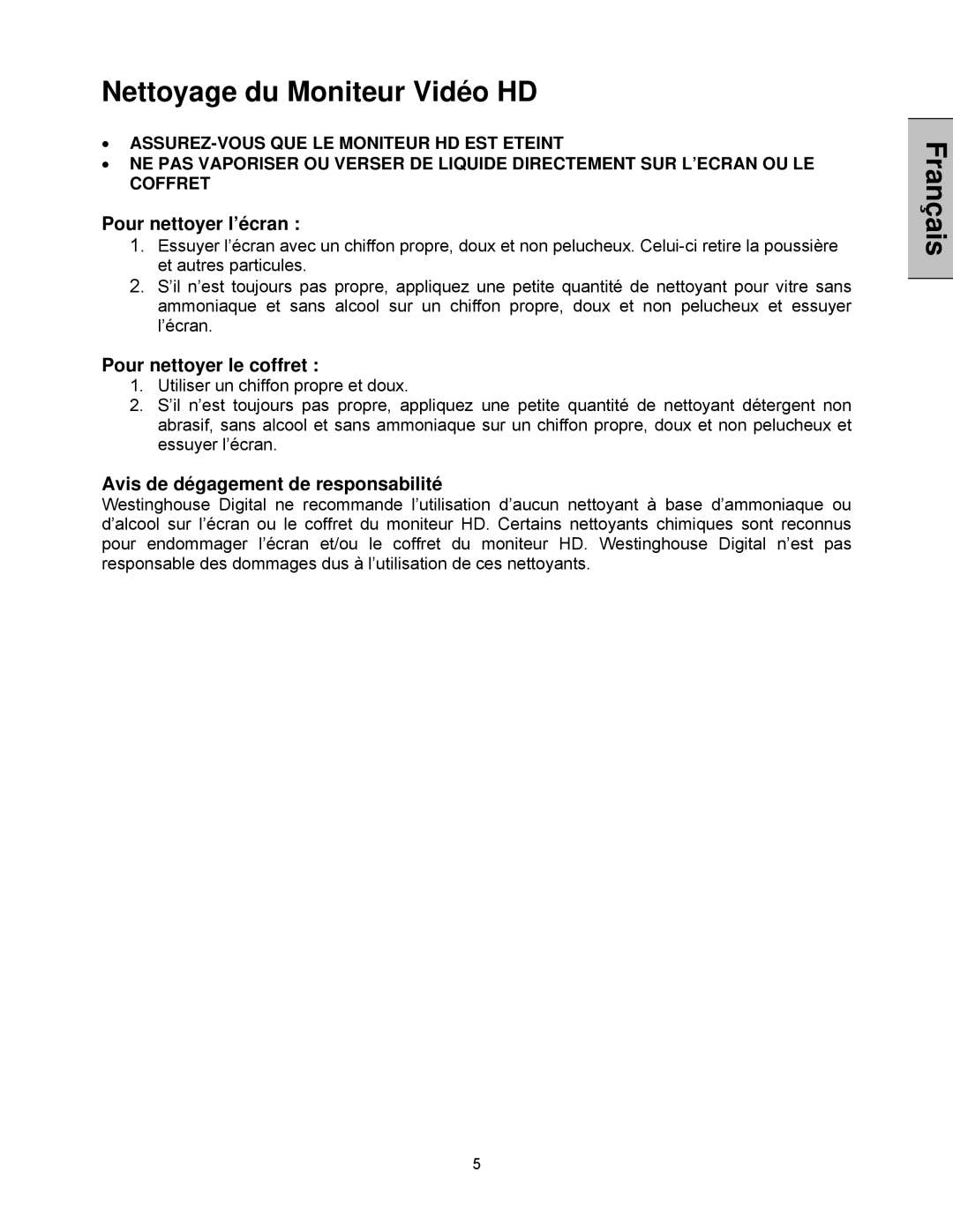 Westinghouse LVM-42w2, LVM-47w1 user manual Nettoyage du Moniteur Vidéo HD, Pour nettoyer l’écran 