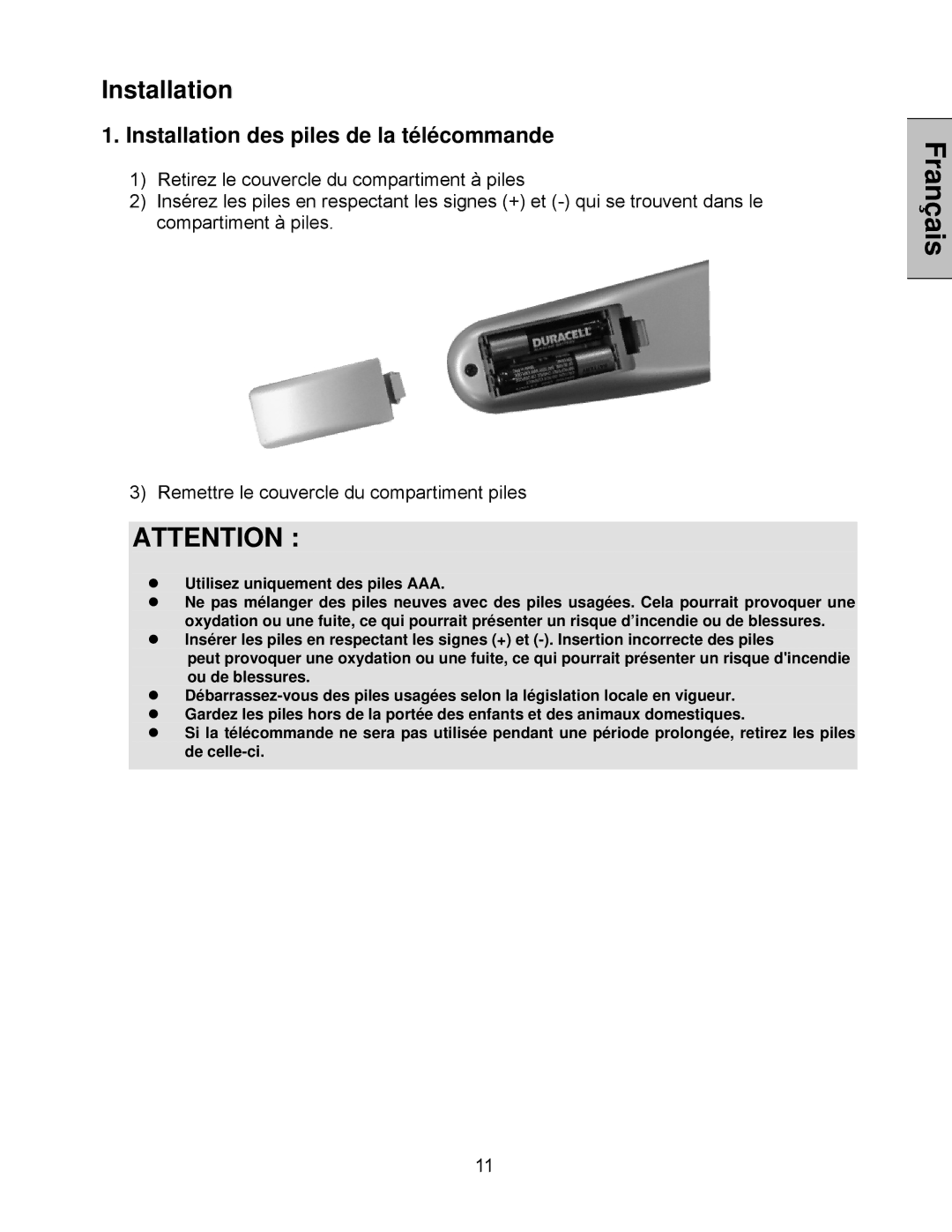 Westinghouse LVM-42w2, LVM-47w1 user manual Installation des piles de la télécommande 