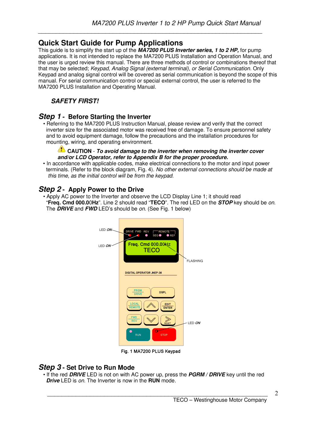 Westinghouse MA7200-4001/2-N1 Quick Start Guide for Pump Applications, Before Starting the Inverter, Set Drive to Run Mode 