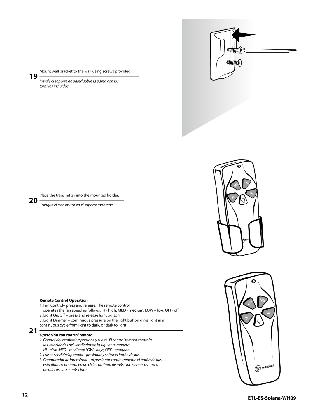 Westinghouse MR 72161 installation instructions Coloque el transmisor en el soporte montado, Remote Control Operation 