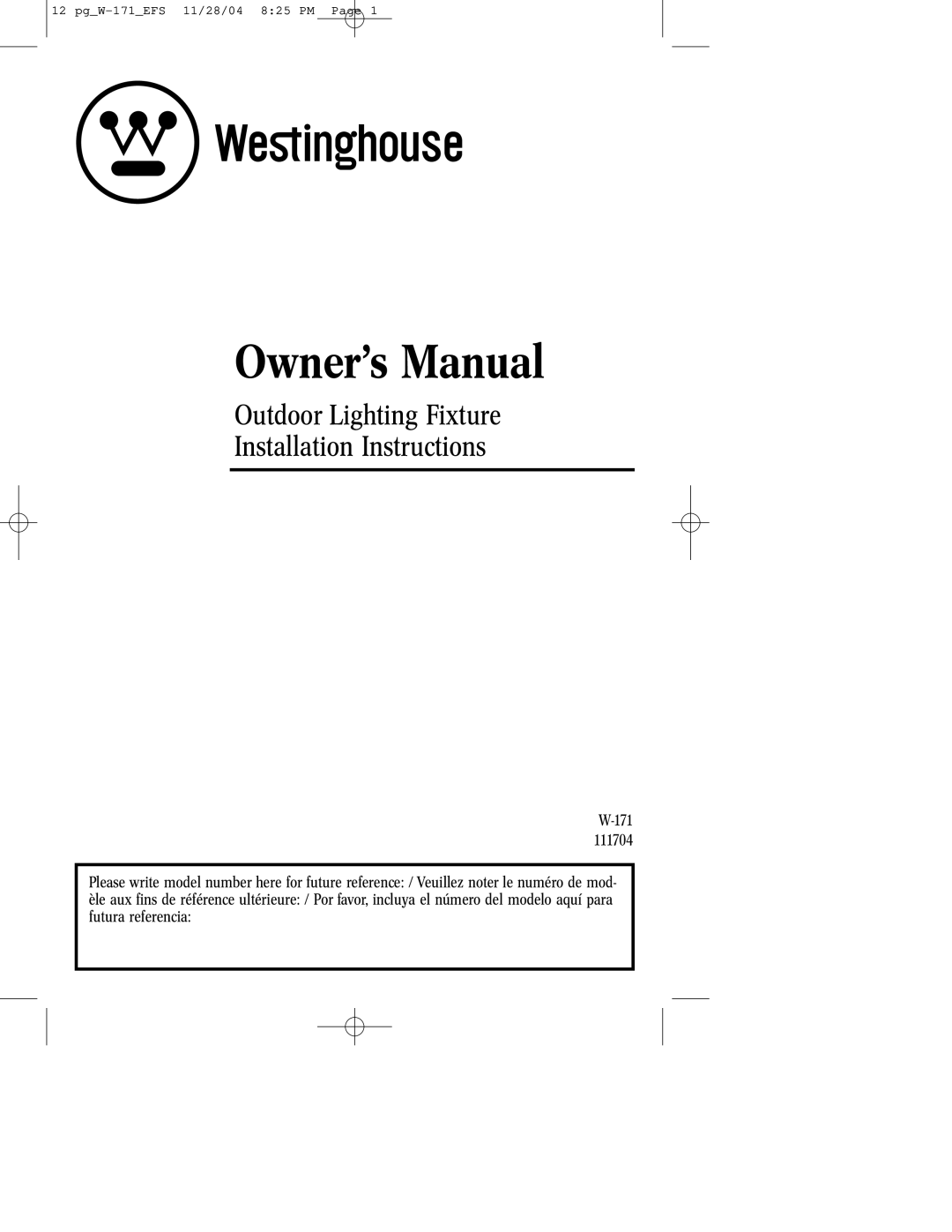 Westinghouse owner manual Outdoor Lighting Fixture Installation Instructions 