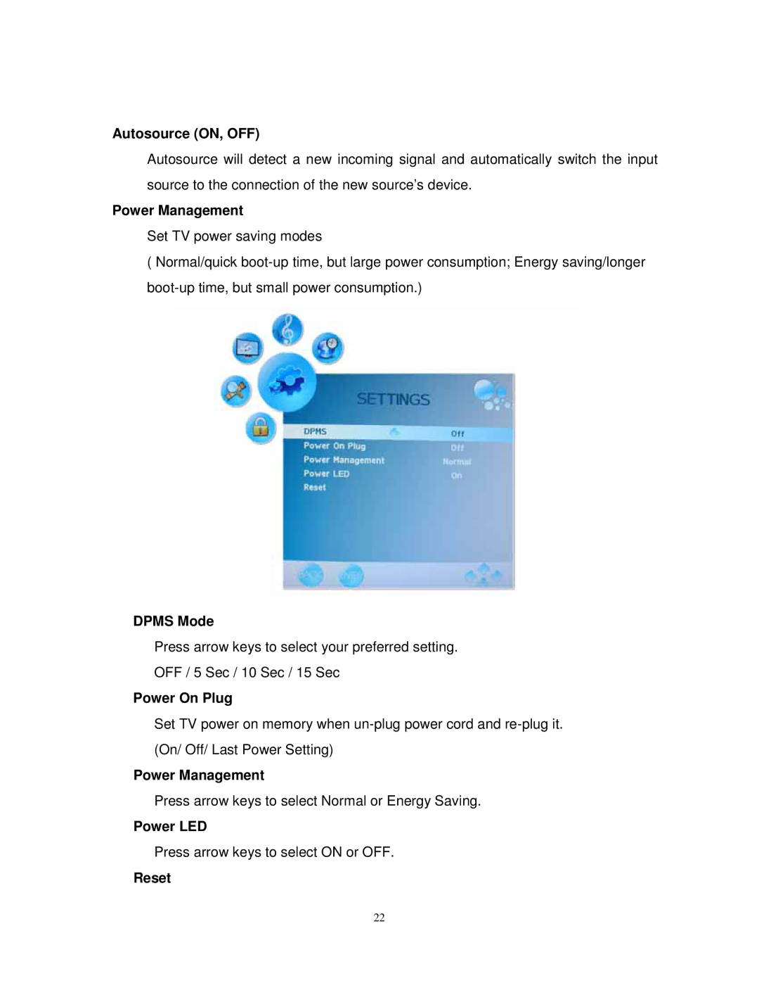 Westinghouse PT-16H610S user manual Autosource ON, OFF, Power Management, Dpms Mode, Power On Plug, Power LED 