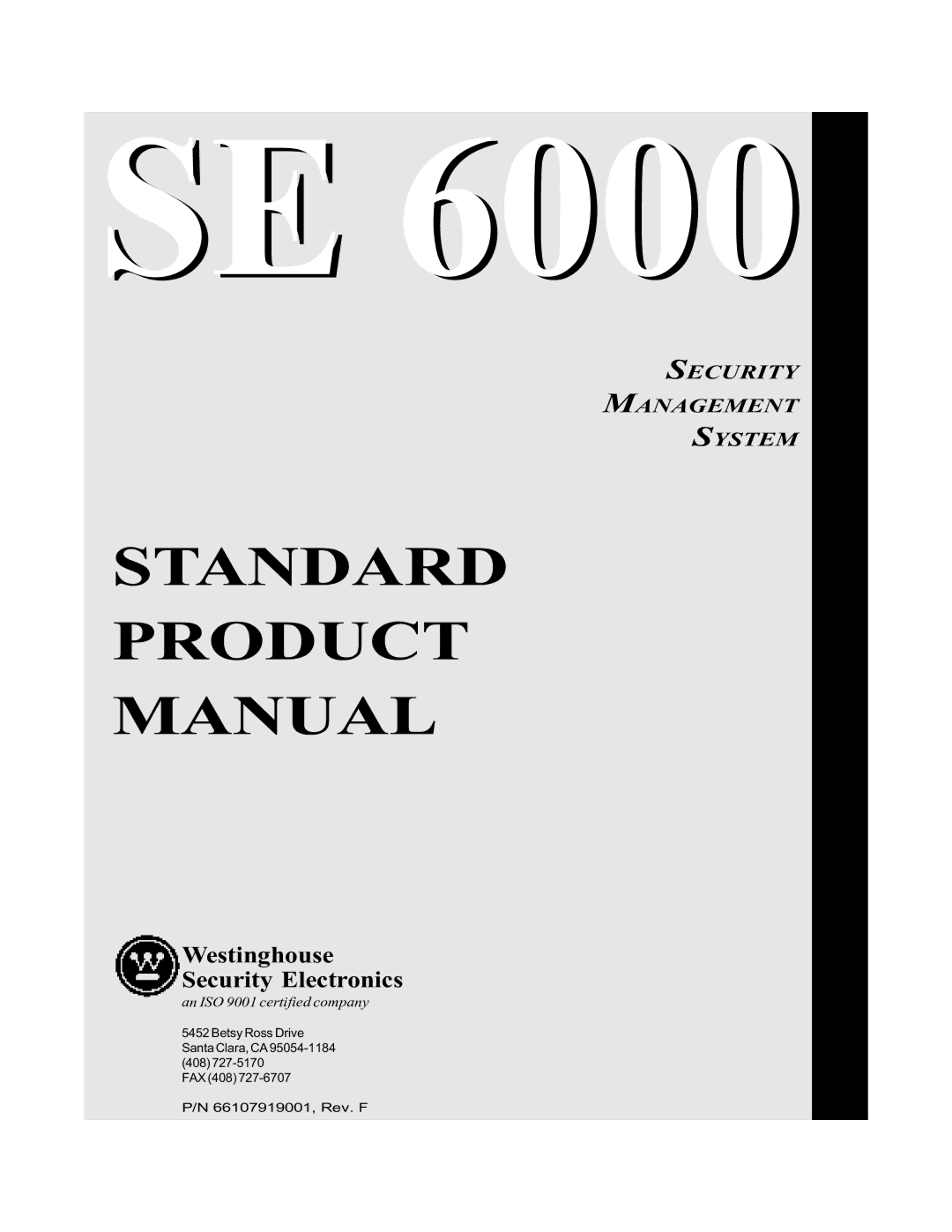 Westinghouse SE 6000 manual Standard Product Manual 