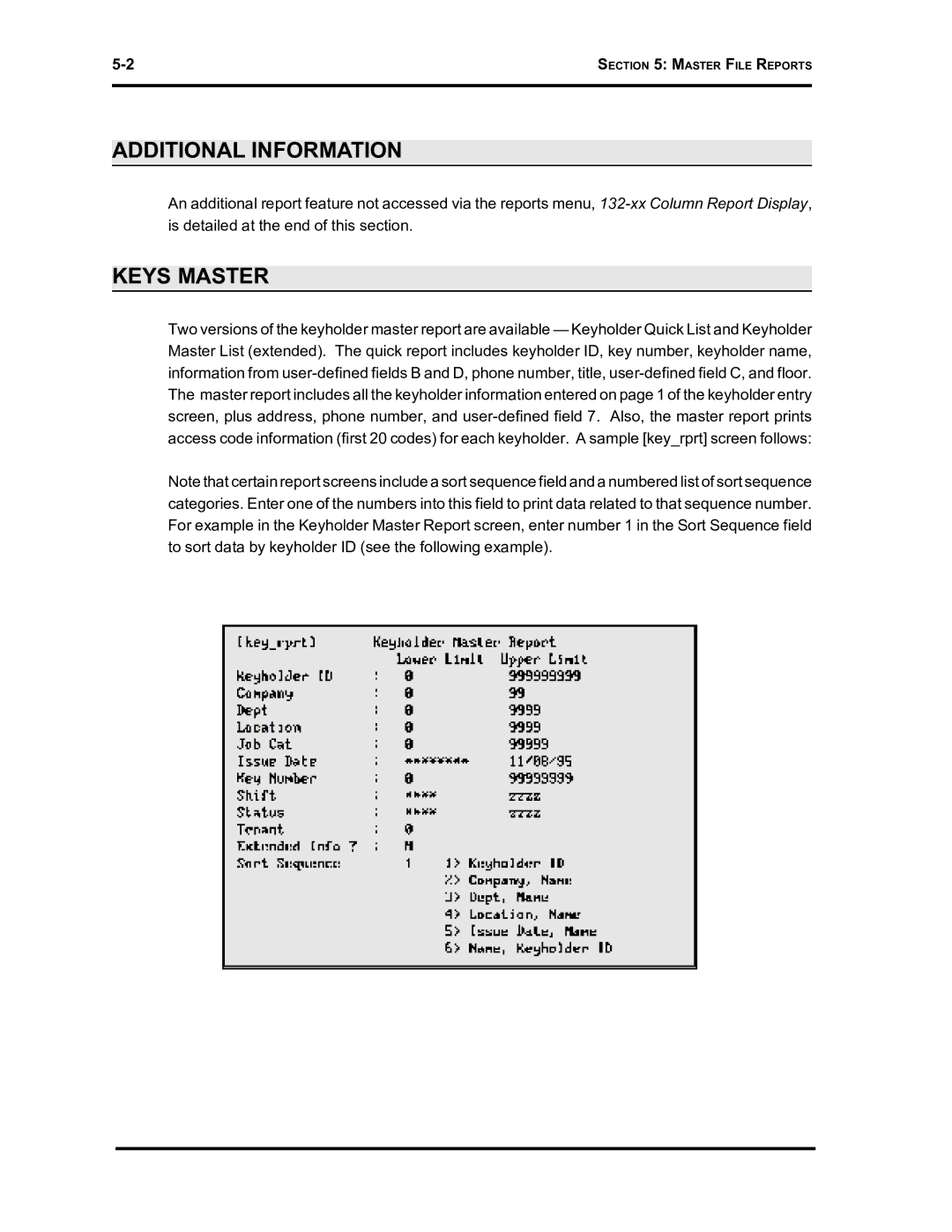 Westinghouse SE 6000 manual Additional Information, Keys Master 