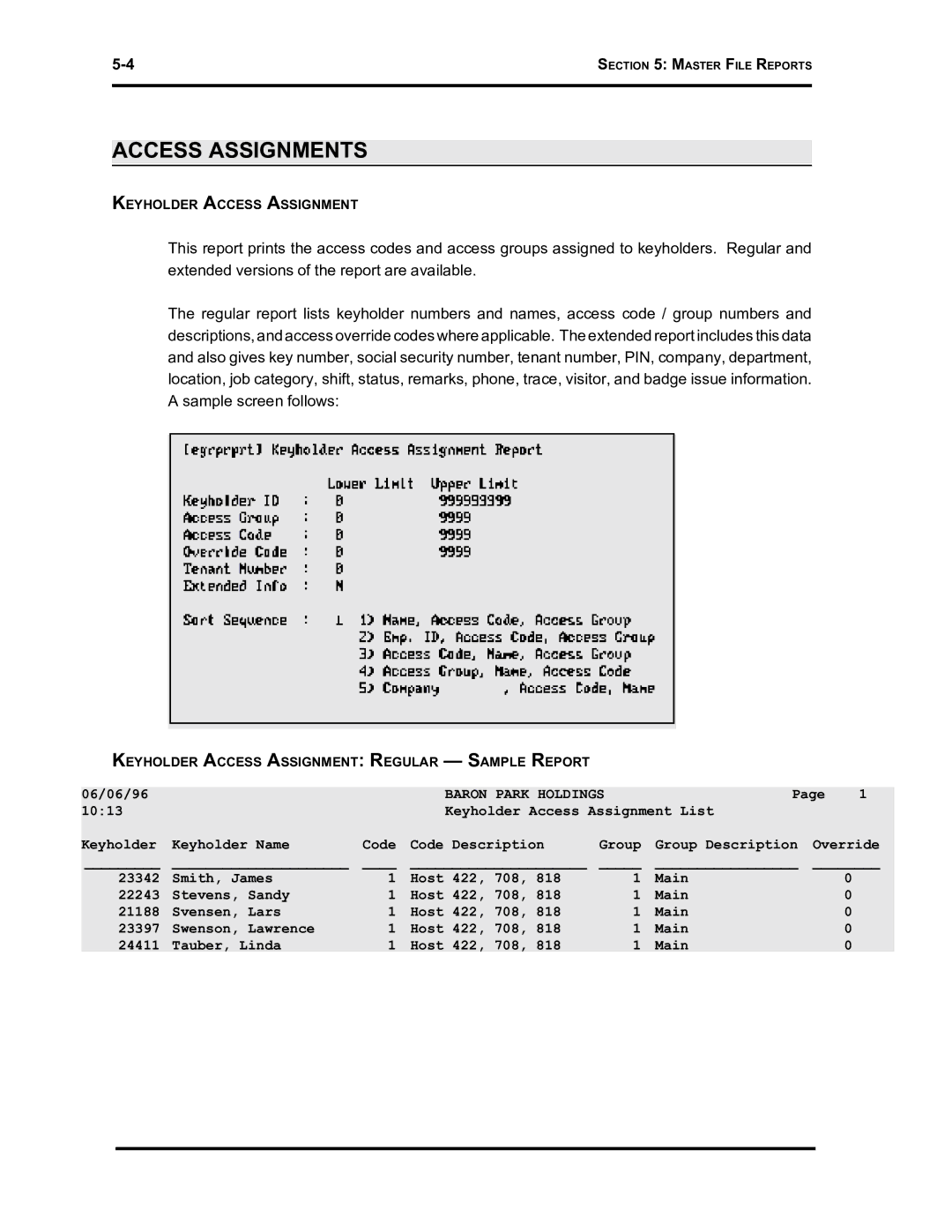 Westinghouse SE 6000 manual Access Assignments, Baron Park Holdings 