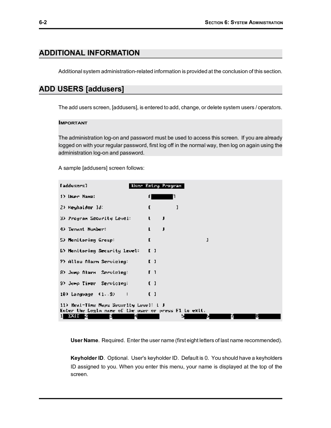 Westinghouse SE 6000 manual Additional Information, ADD Users addusers 