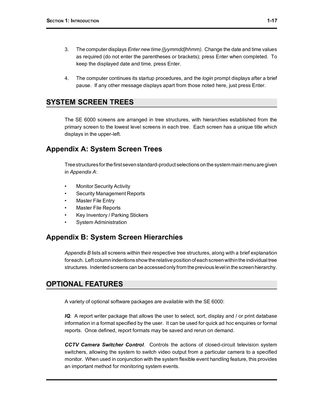 Westinghouse SE 6000 manual Appendix a System Screen Trees, Appendix B System Screen Hierarchies, Optional Features 