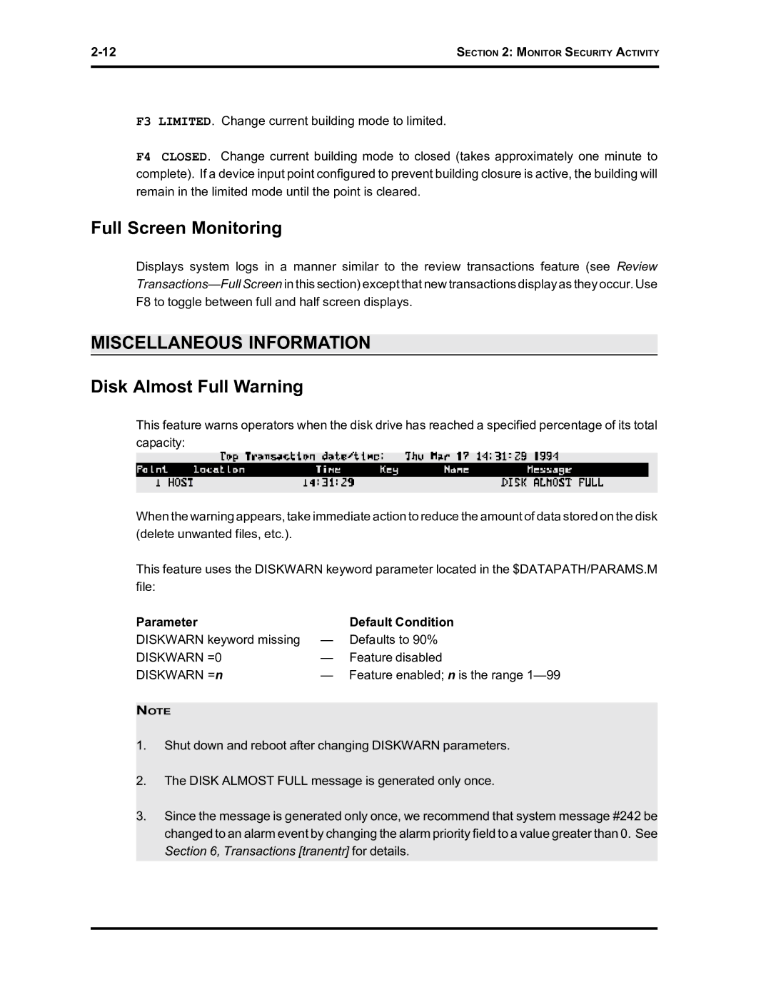 Westinghouse SE 6000 manual Full Screen Monitoring, Disk Almost Full Warning 