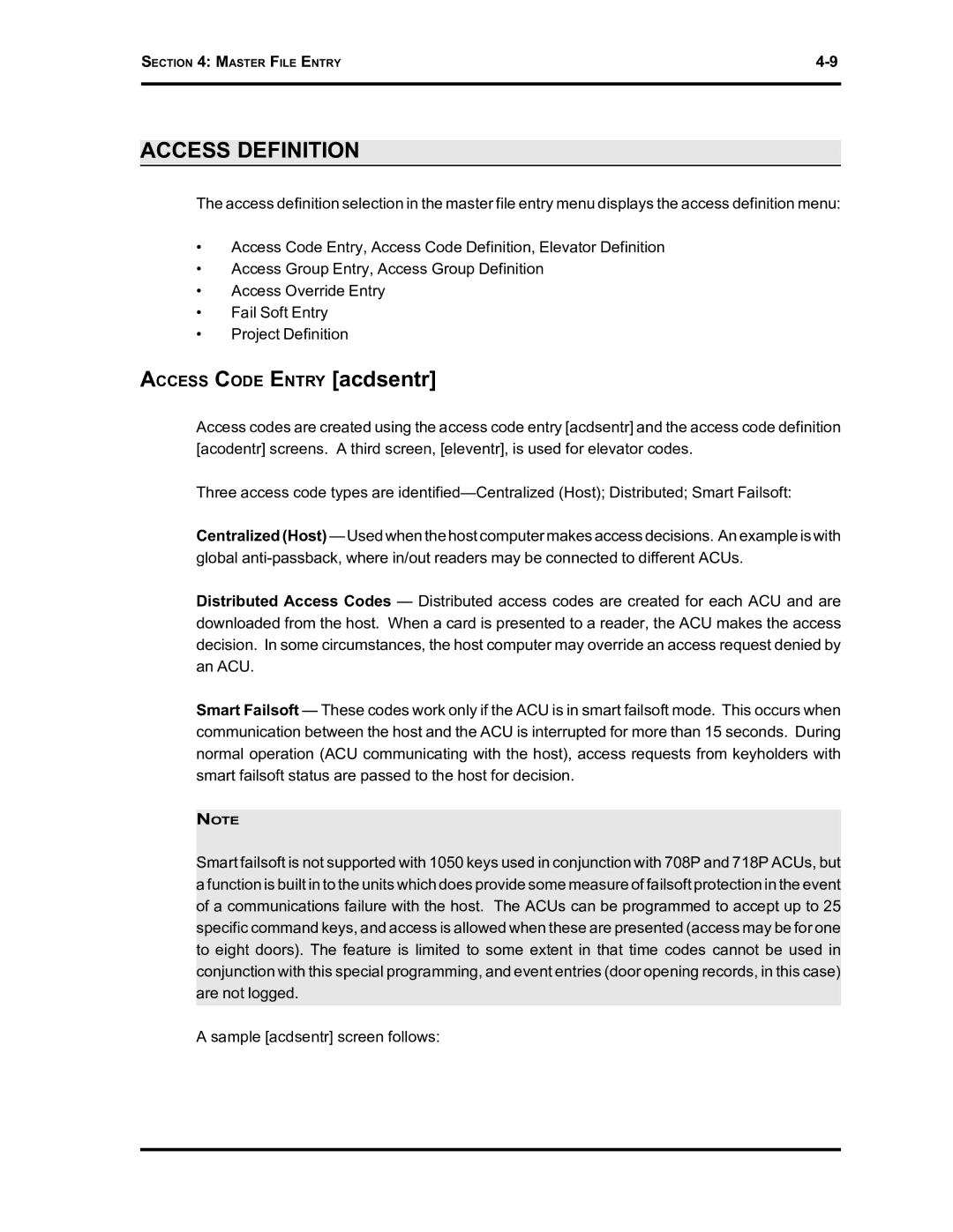 Westinghouse SE 6000 manual Access Definition, Access Code Entry acdsentr 