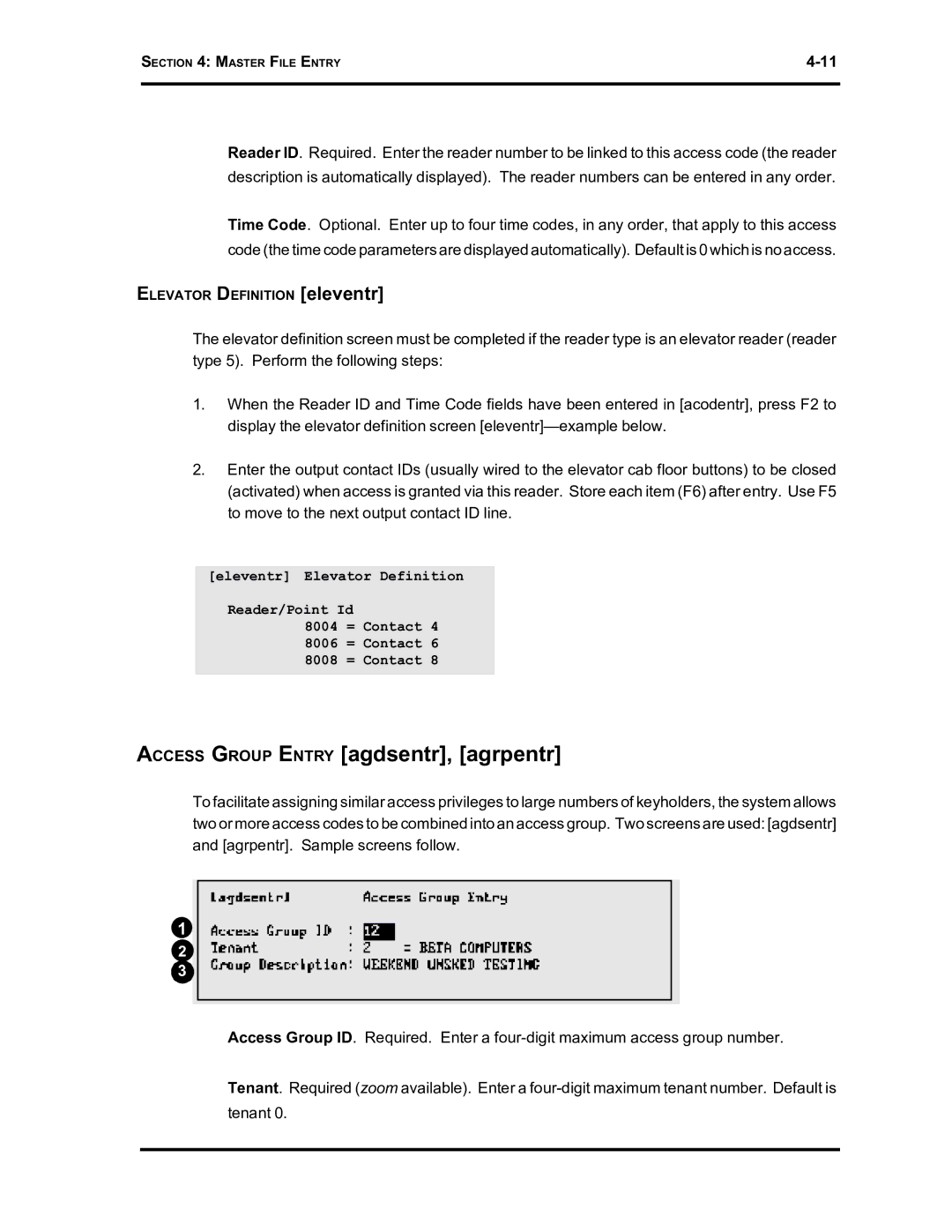 Westinghouse SE 6000 manual Access Group Entry agdsentr, agrpentr 