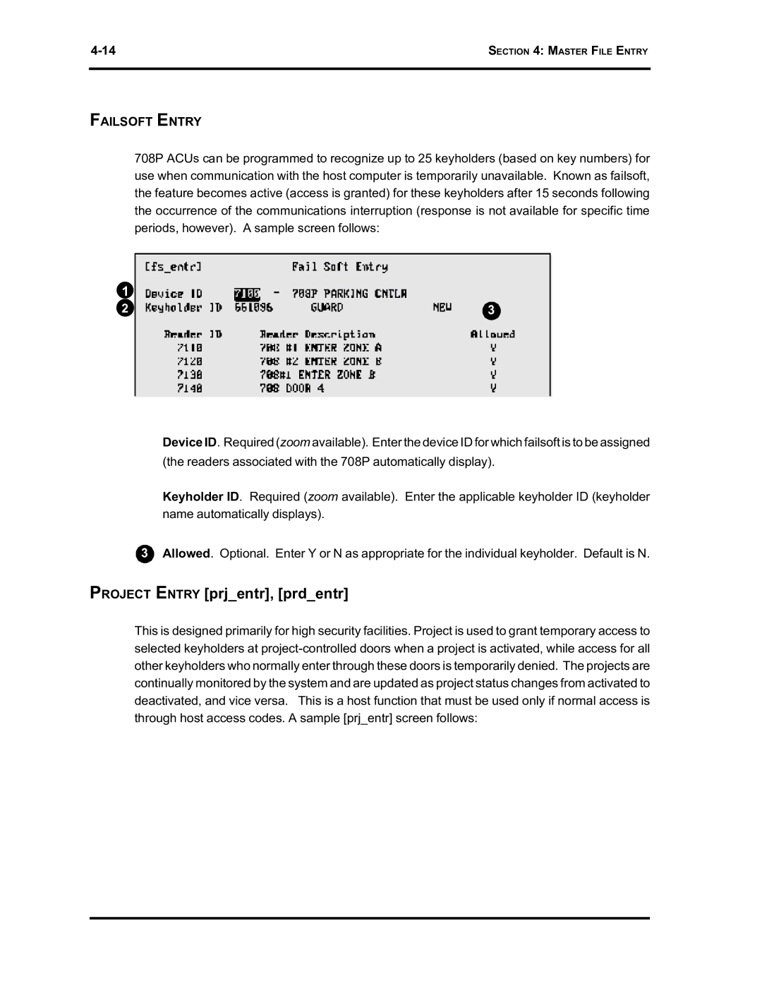 Westinghouse SE 6000 manual Project Entry prjentr, prdentr, Failsoft Entry 