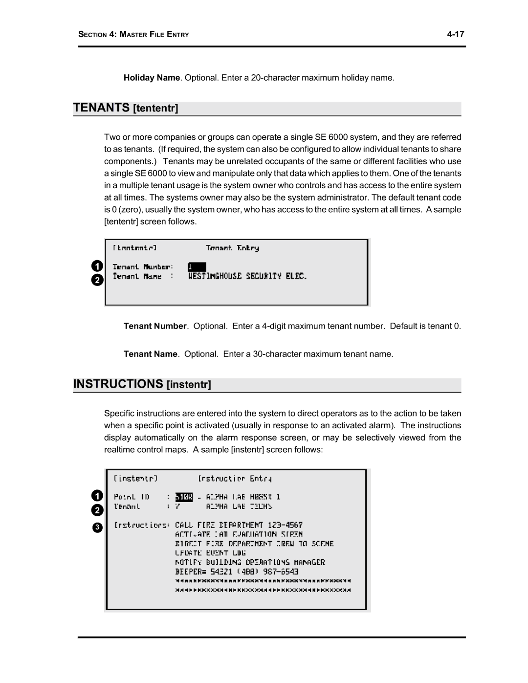 Westinghouse SE 6000 manual Instructions instentr, Tenants tententr 