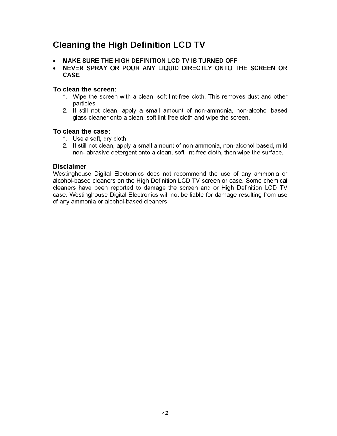 Westinghouse SK-16H120S user manual Cleaning the High Definition LCD TV, To clean the screen, To clean the case, Disclaimer 