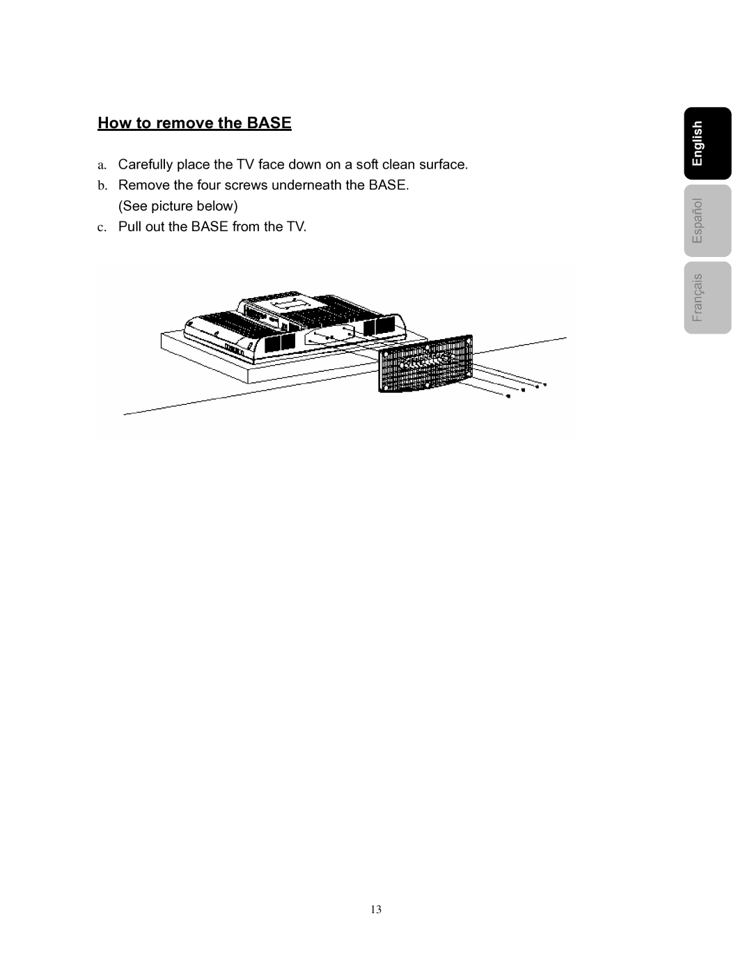 Westinghouse SK-26H240S user manual How to remove the Base 