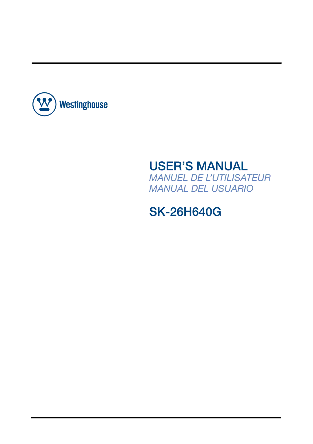 Westinghouse SK-26H640G manual 