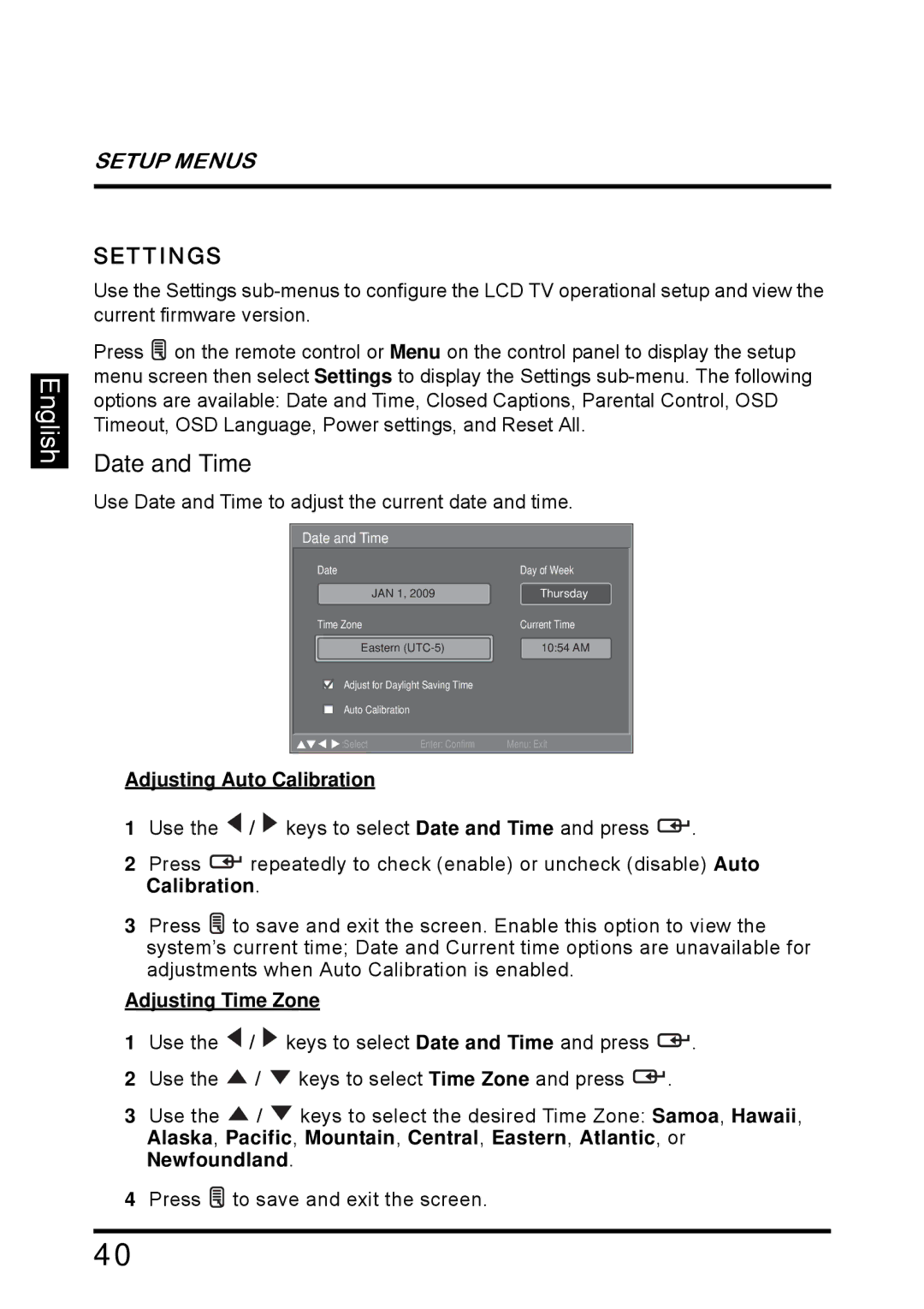 Westinghouse SK-26H640G manual Date and Time, Settings, Adjusting Auto Calibration, Adjusting Time Zone 