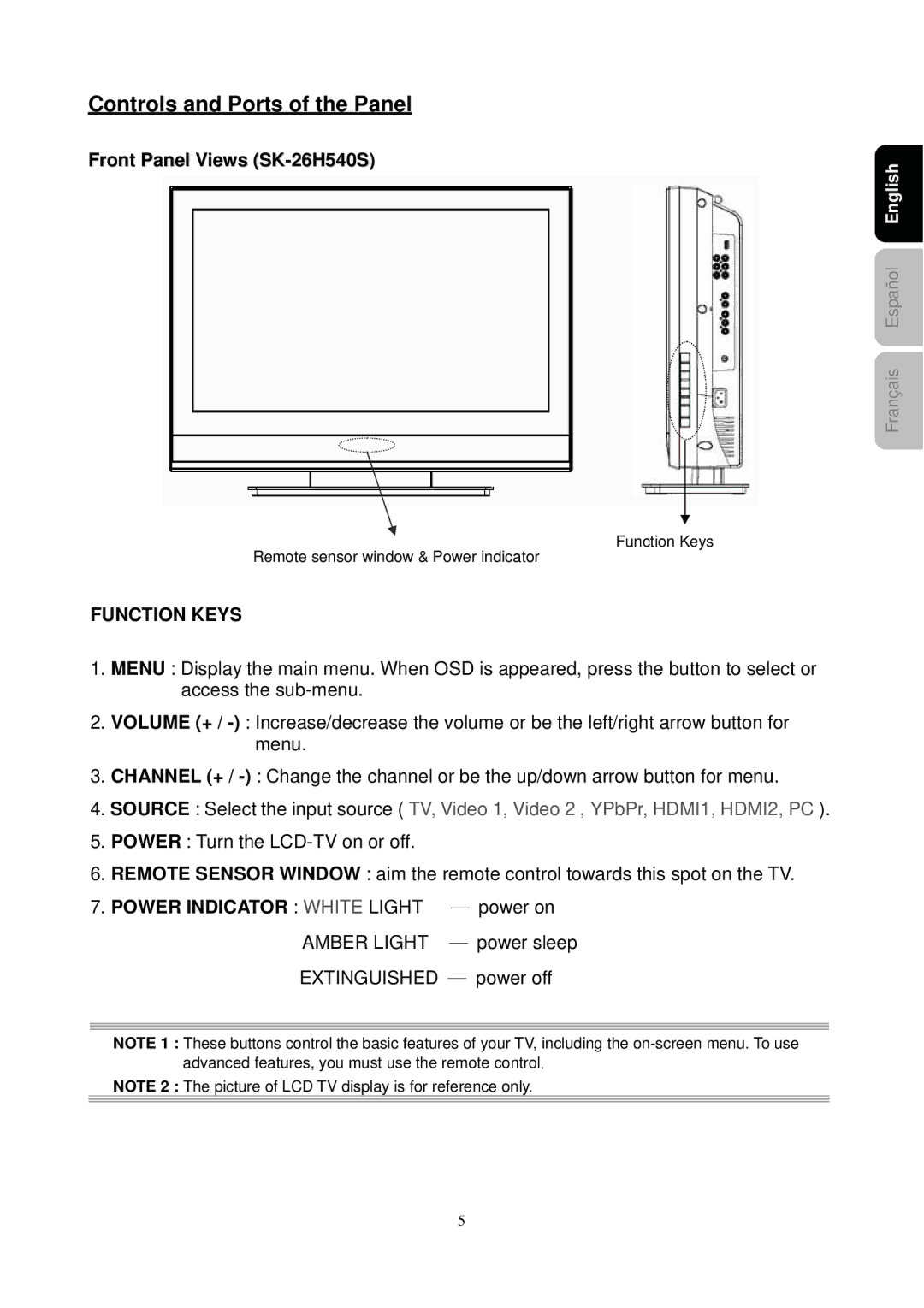 Westinghouse SK-26H730S manual Controls and Ports of the Panel, Front Panel Views SK-26H540S, Power Indicator ʳ White Light 