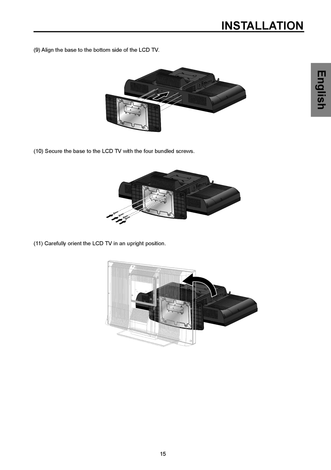 Westinghouse SK-26H570D, SK-32H570D user manual Align the base to the bottom side of the LCD TV 