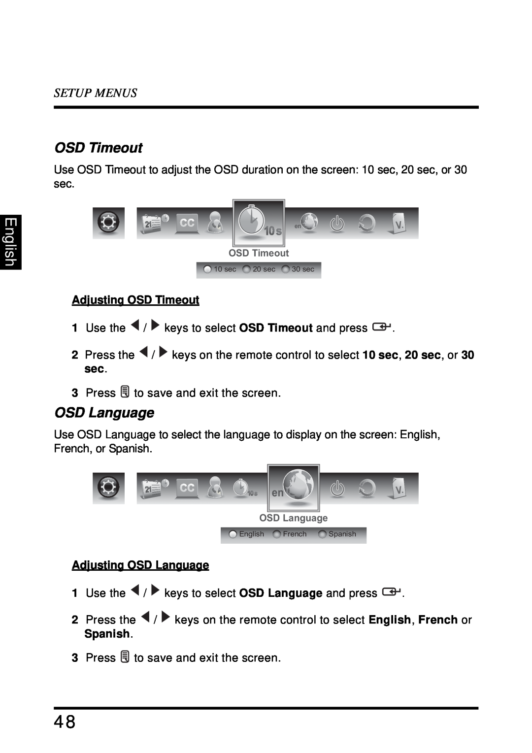 Westinghouse SK-32H640G user manual English, Setup Menus, Adjusting OSD Timeout, Adjusting OSD Language 