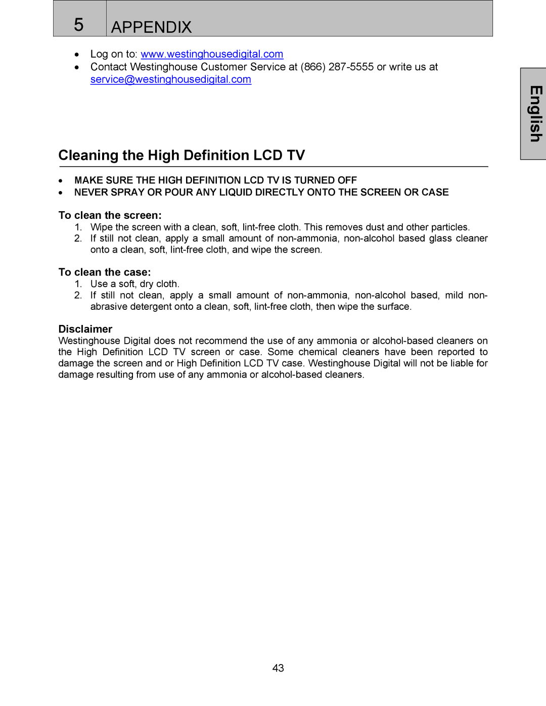 Westinghouse SK-32H240S user manual Cleaning the High Definition LCD TV, To clean the screen, To clean the case, Disclaimer 