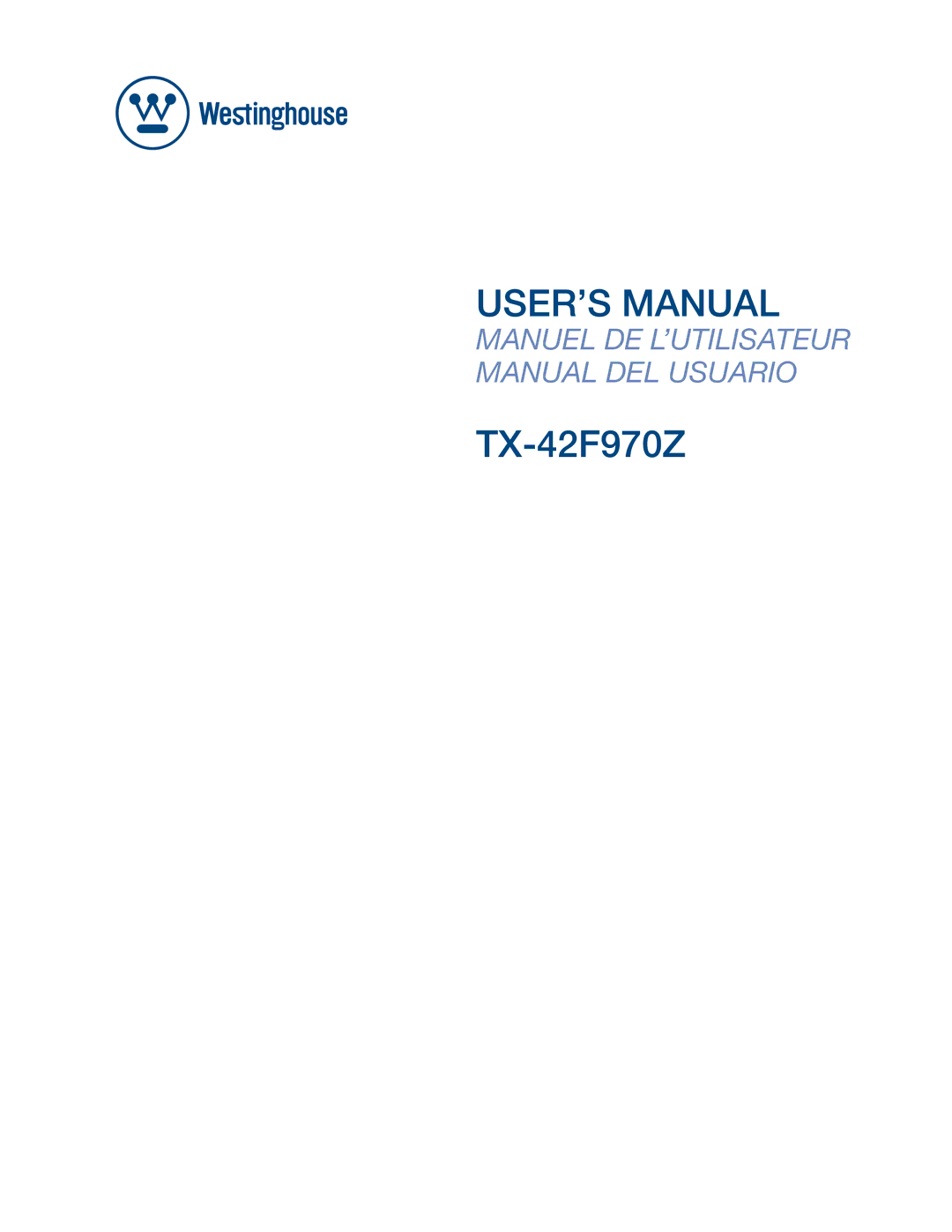 Westinghouse TX-42F970Z user manual USER’S Manual 