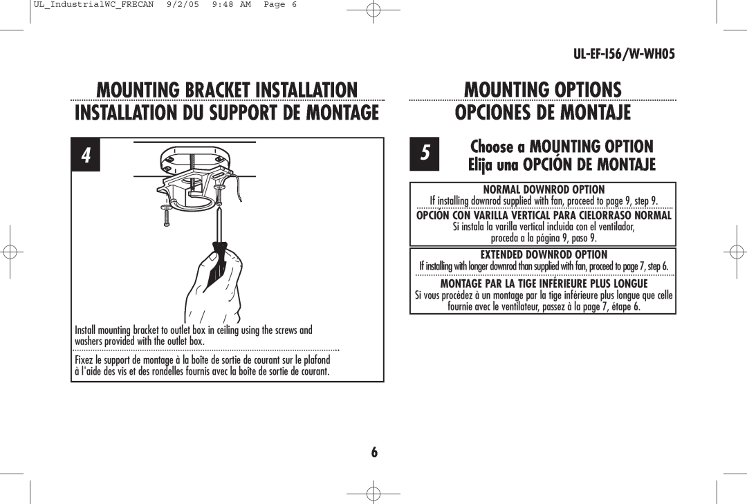 Westinghouse owner manual Mounting Options Opciones De Montaje, Mounting Bracket Installation, UL-EF-I56/W-WH05 