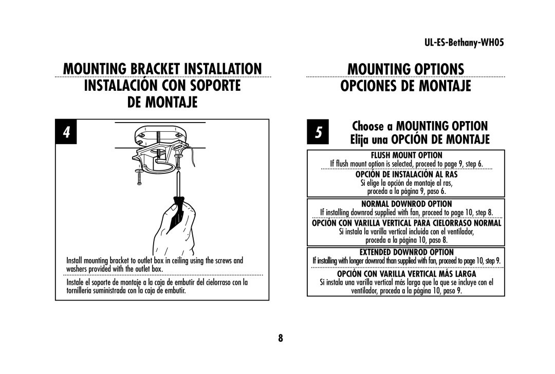 Westinghouse UL-ES-Bethany-WH05 Mounting Options Opciones DE Montaje, Choose a Mounting Option Elija una Opción DE Montaje 