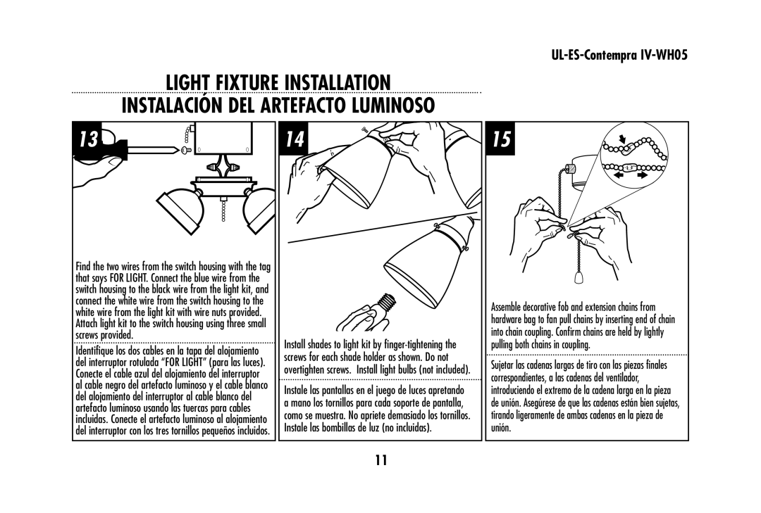 Westinghouse UL-ES-Contempra IV-WH05 owner manual Light Fixture Installation, Instalación DEL Artefacto Luminoso 