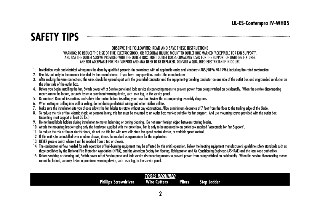 Westinghouse UL-ES-Contempra IV-WH05 owner manual Safety Tips, Observe the Following Read and Save These Instructions 