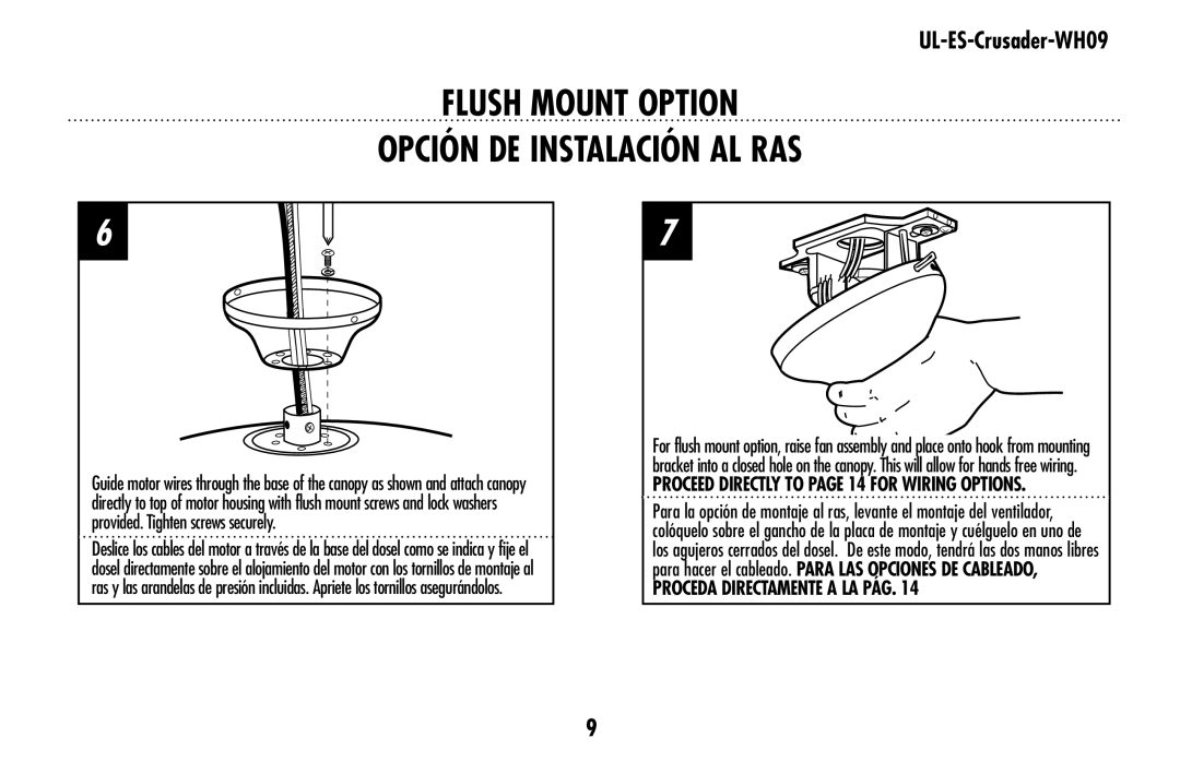 Westinghouse UL-ES-Crusader-WH09 owner manual FLUSH MOUNT Option Opción DE Instalación AL RAS 