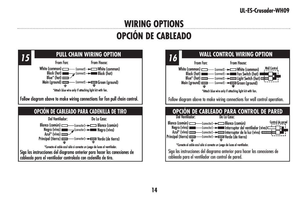 Westinghouse UL-ES-Crusader-WH09 wiring OPTIONS OPCIÓN DE CABLEADO, Pull Chain Wiring Option, Wall Control Wiring Option 